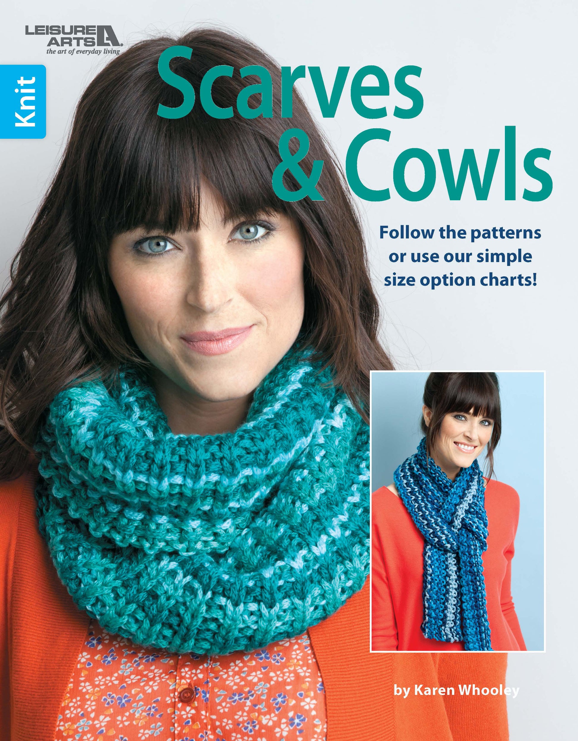 A woman with dark hair models a chunky teal cowl over a light blue sweater, with an inset of her wearing a patterned scarf. The cover reads “Knit Scarves & Cowls” by Leisure Arts, featuring beginner-friendly and stylish patterns.