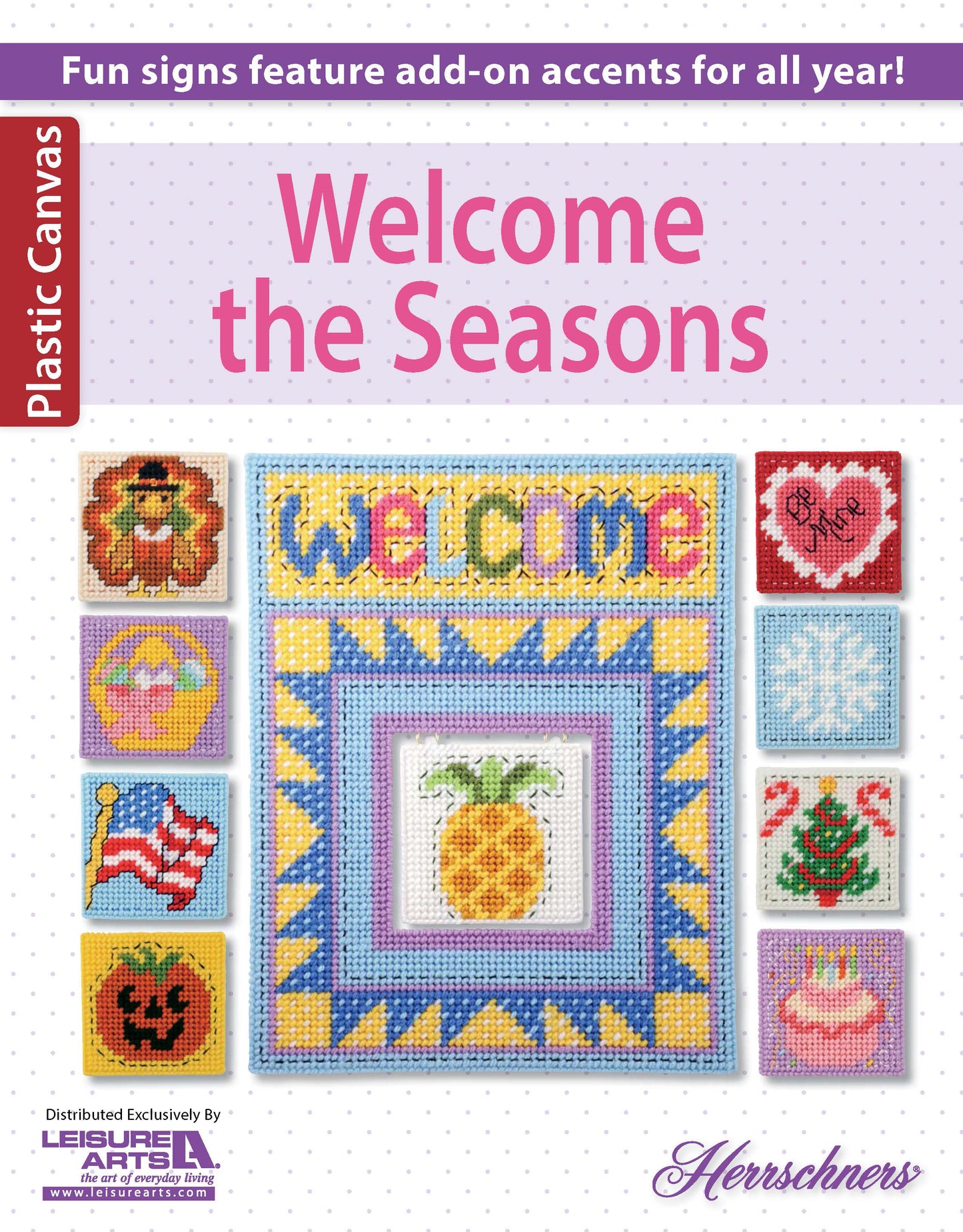 Cover of "Welcome the Seasons Plastic Canvas Projects" by Leisure Arts, showcasing colorful door signs with a pineapple and 8 small interchangeable seasonal wall decorations—perfect for holiday plaques.