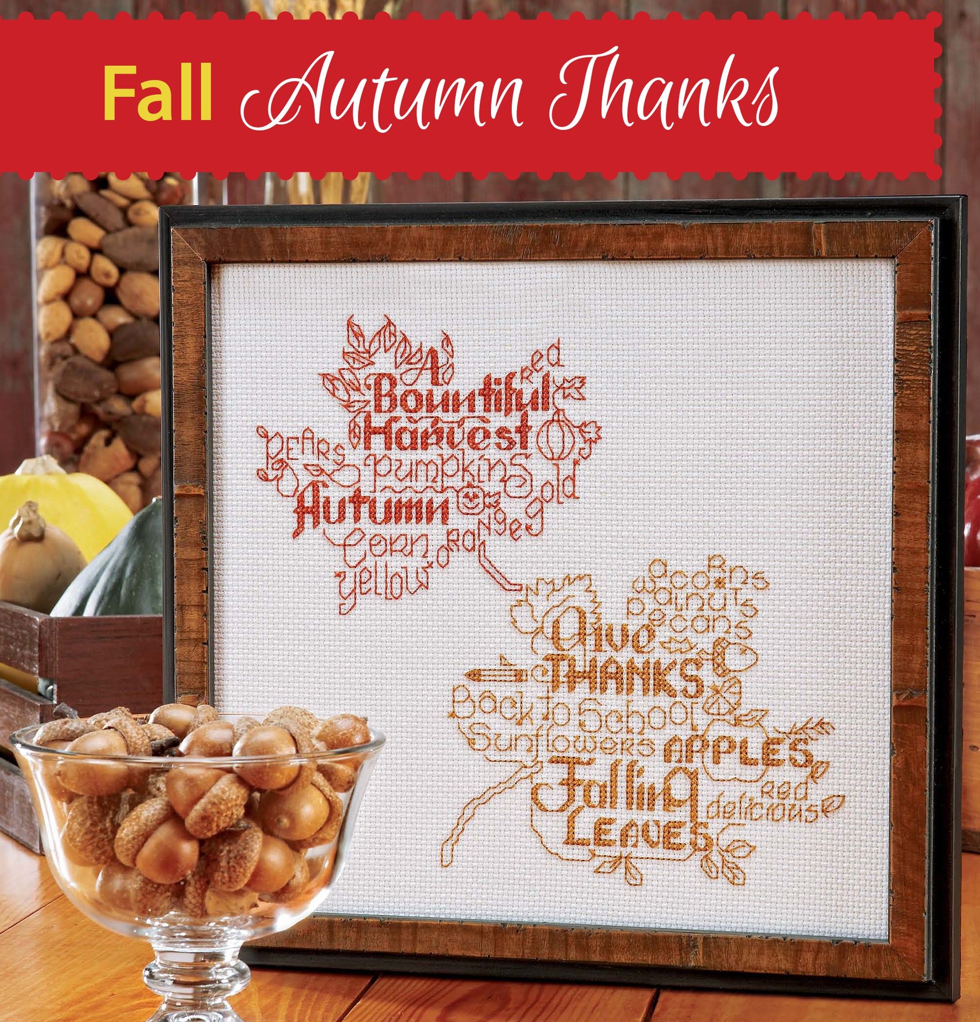 The Leisure Arts Seasonal Wordplay Cross Stitch Digital Download features a festive design on 14-count Aida with autumn leaves and words like Harvest, Pumpkins, and Apples, perfect for home decor with “Fall Autumn Thanks” above.