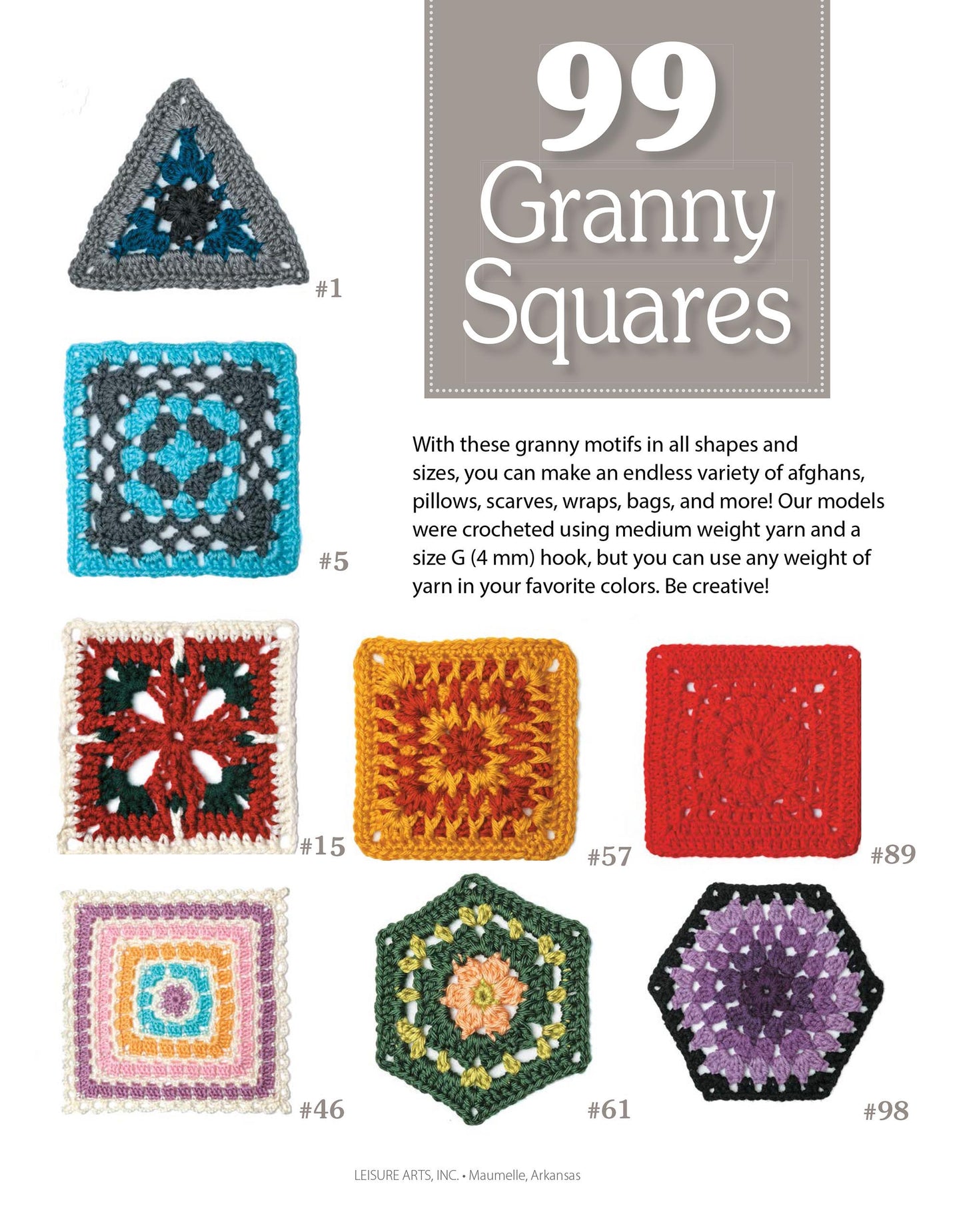 Eight vibrant granny squares in assorted shapes and patterns are shown on a white background with the text "99 Granny Squares" by Leisure Arts, ideal for beginner crochet enthusiasts seeking new patterns.