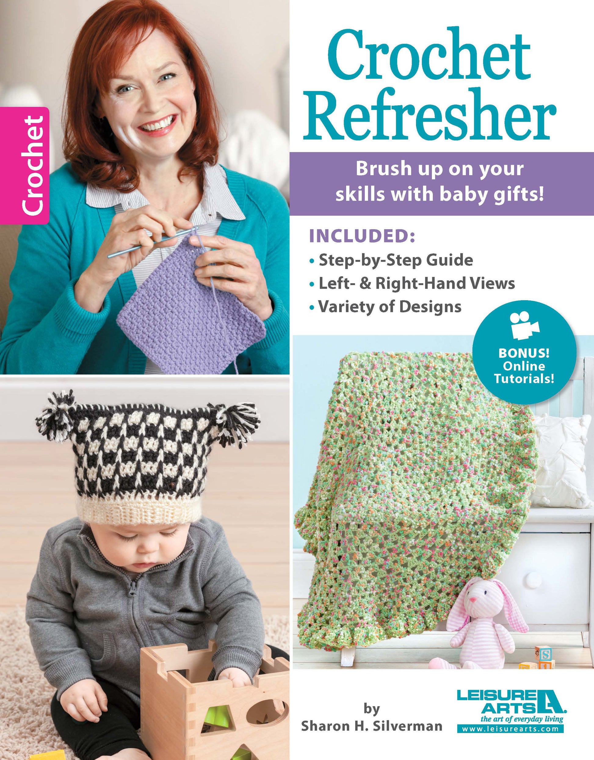 Cover of Leisure Arts Crochet Refresher Digital Download shows a smiling woman with a purple crochet piece, a baby in a black and white hat, and a pastel blanket. Features step-by-step crochet guide and projects for babies.