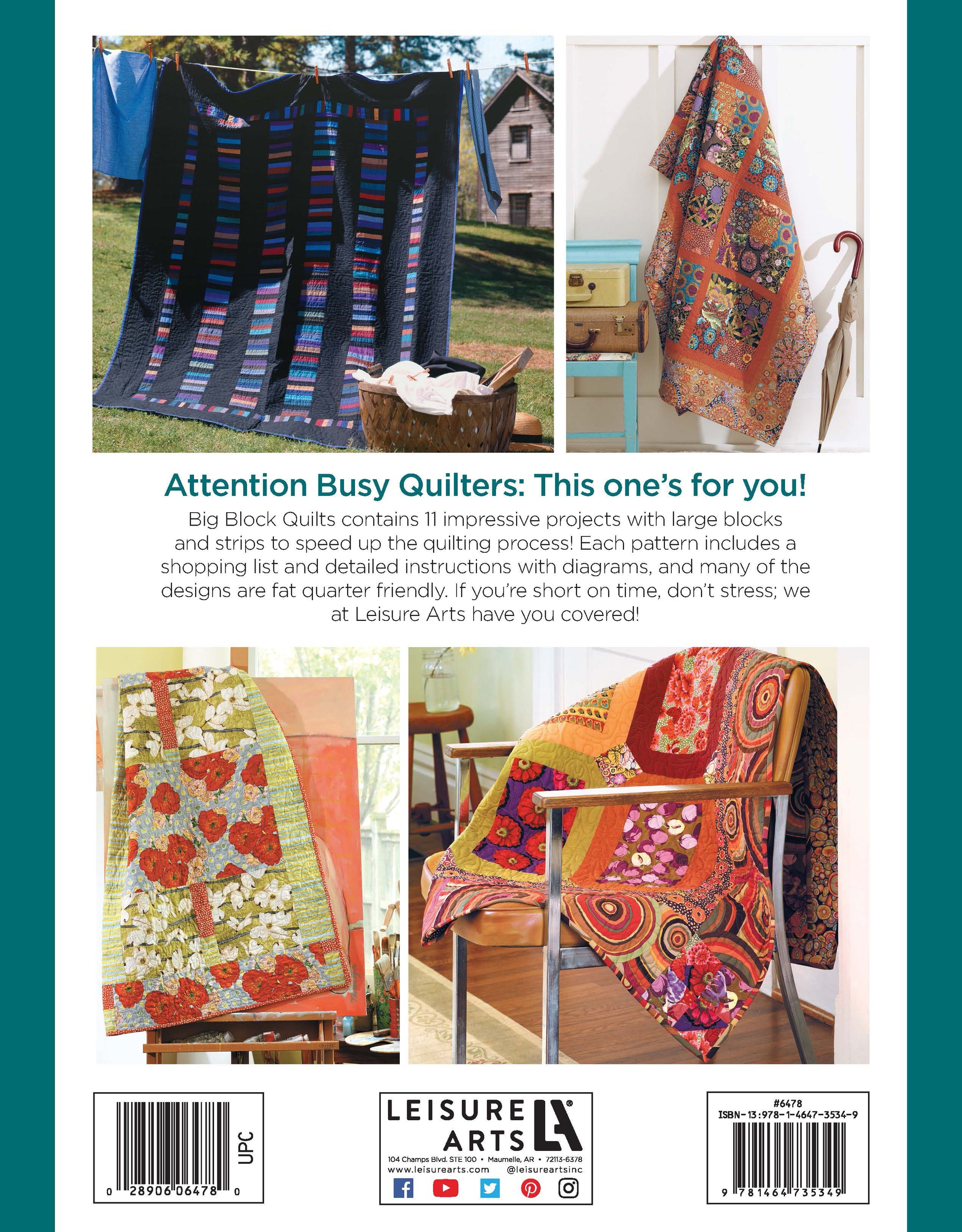 Back cover of "Big Block Quilts" by Leisure Arts shows three colorful quilts over chairs and a ladder, with a summary of fat-quarter friendly patterns, quick quilting projects, and publisher info at the bottom.