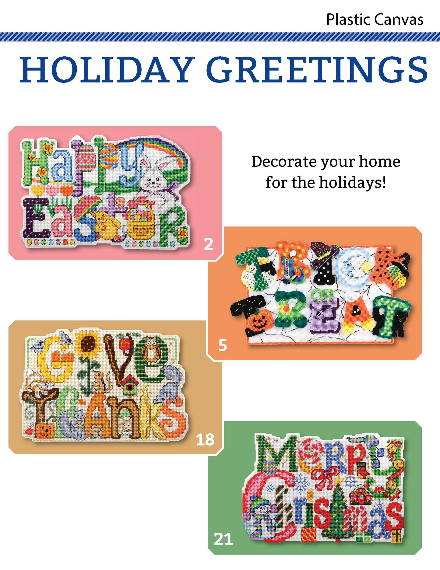 Holiday Greetings by Leisure Arts features four plastic canvas patterns—Happy Easter with a bunny, Trick or Treat, Give Thanks, and Merry Christmas—for festive decorations using worsted weight yarn.