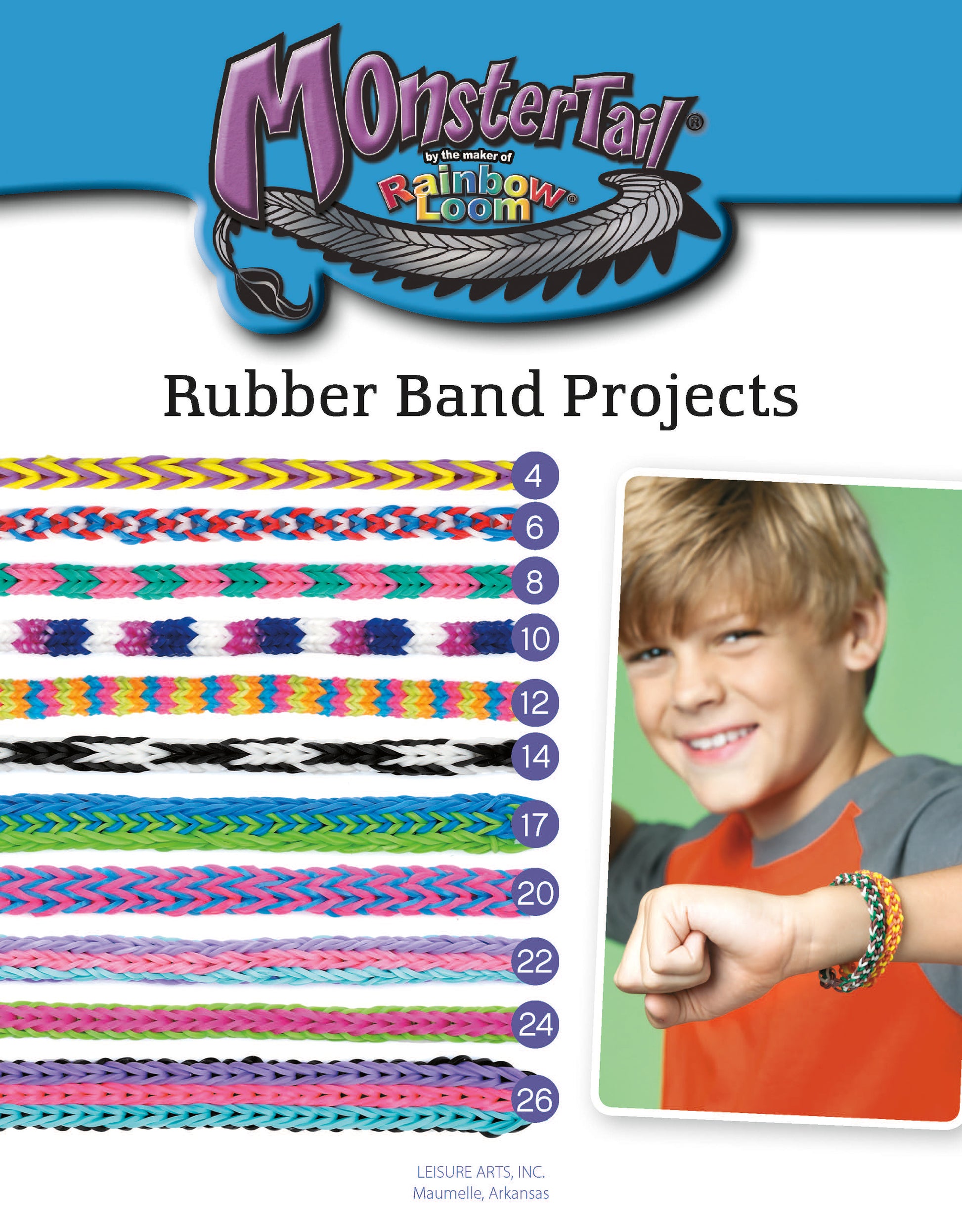 Cover of Monster Tail Rubber Band Projects by Leisure Arts: Colorful rubber band bracelets on the left, step-by-step designs with project numbers, and a smiling child displaying kids jewelry on their wrist on the right.