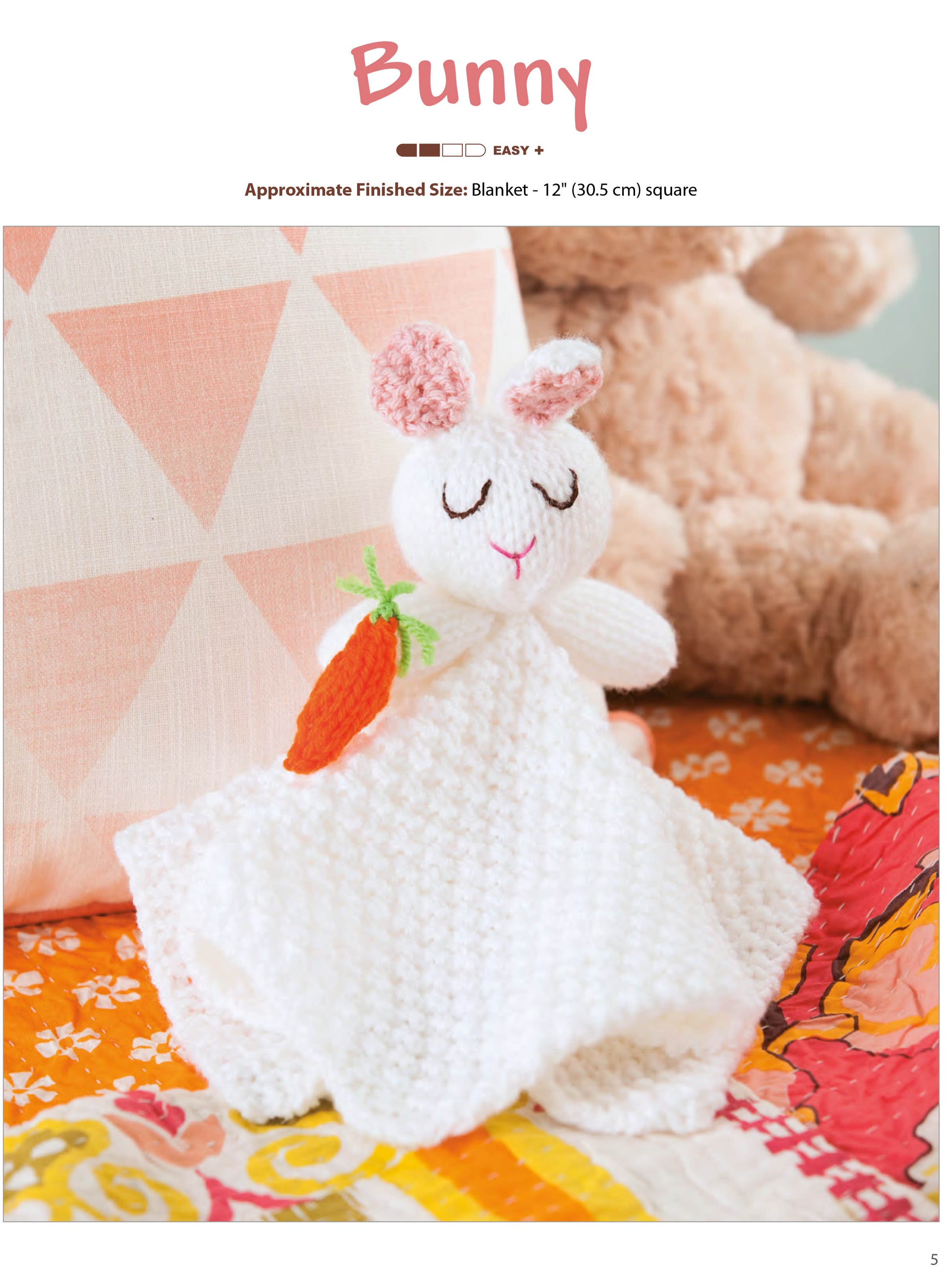Leisure Arts’ Animal Lovies—Huggable Blanket Buddies Make Adorable Gifts! (Bonus: Online Tutorials!) are perfect inspiration for your own lovable knit projects or beginner patterns, shown here with a crocheted bunny lovey among cozy nursery decor.