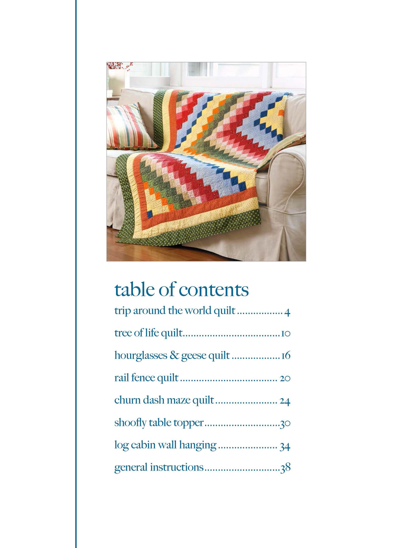 The "Classic Quilts" by Leisure Arts features a vibrant geometric patchwork quilt over a white couch with striped pillows, alongside a table of contents listing different quilt projects and their page numbers.