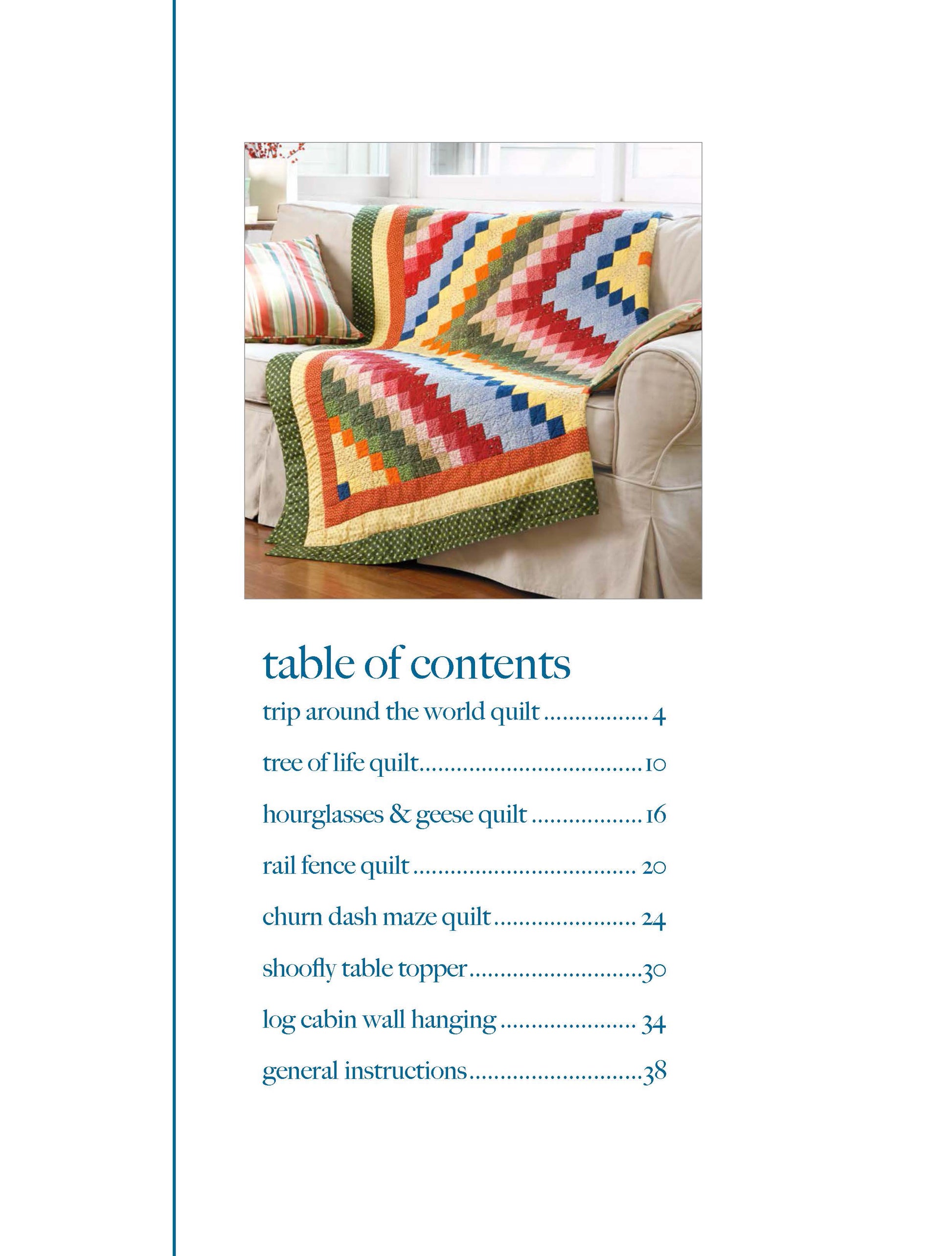 The "Classic Quilts" by Leisure Arts features a vibrant geometric patchwork quilt over a white couch with striped pillows, alongside a table of contents listing different quilt projects and their page numbers.