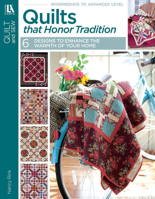 Quilts That Honor Tradition
