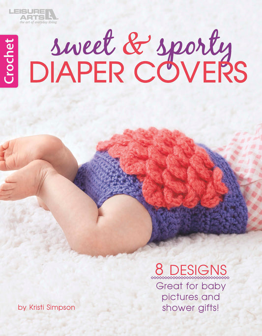 Crochet Sweet & Sporty Diaper Covers