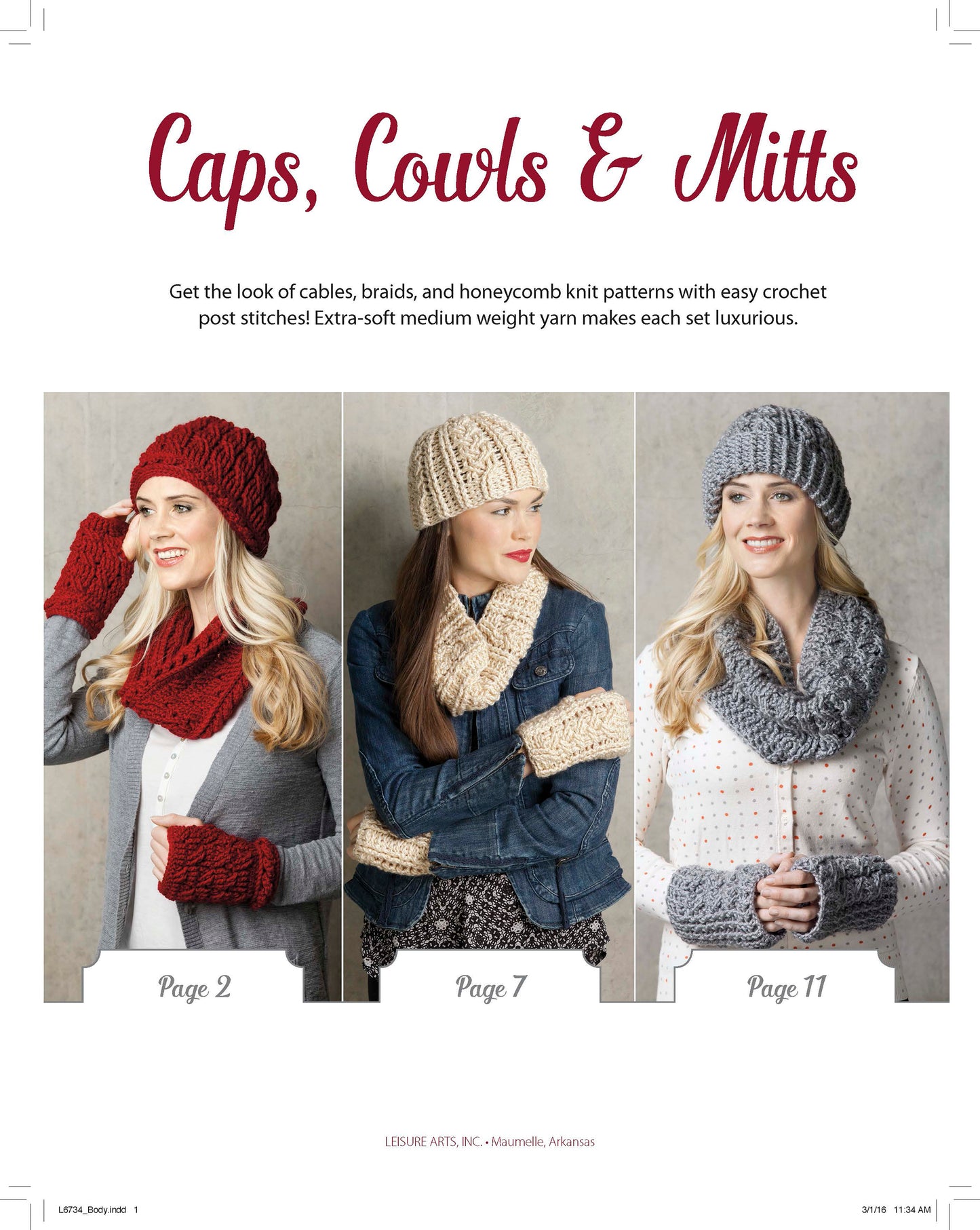 Three women model cozy accessories from Leisure Arts' Crochet Caps, Cowls & Mitts: a red cabled hat and mitts set, a beige hat and cowl with blue accents, and a gray honeycomb cowl and mitts—all featuring stylish textured patterns.