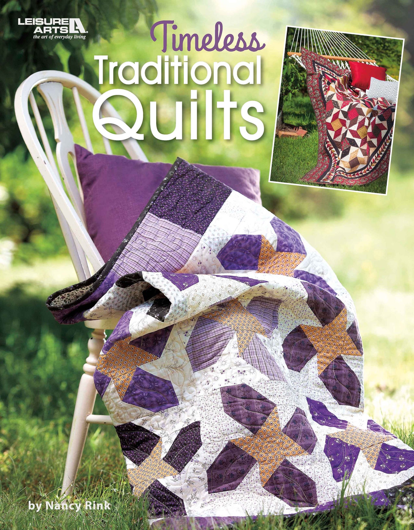 Timeless Traditional Quilts