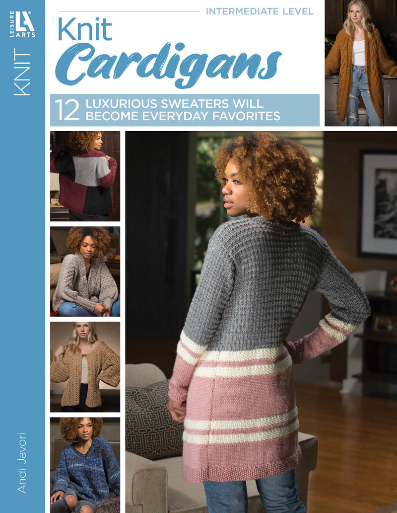 Cover of Knit Cardigans by Leisure Arts shows a woman in a gray and pink striped cardigan, with images along the left of other women modeling different cardigans and intermediate knitting projects.