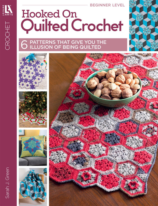 Hooked On Quilted Crochet