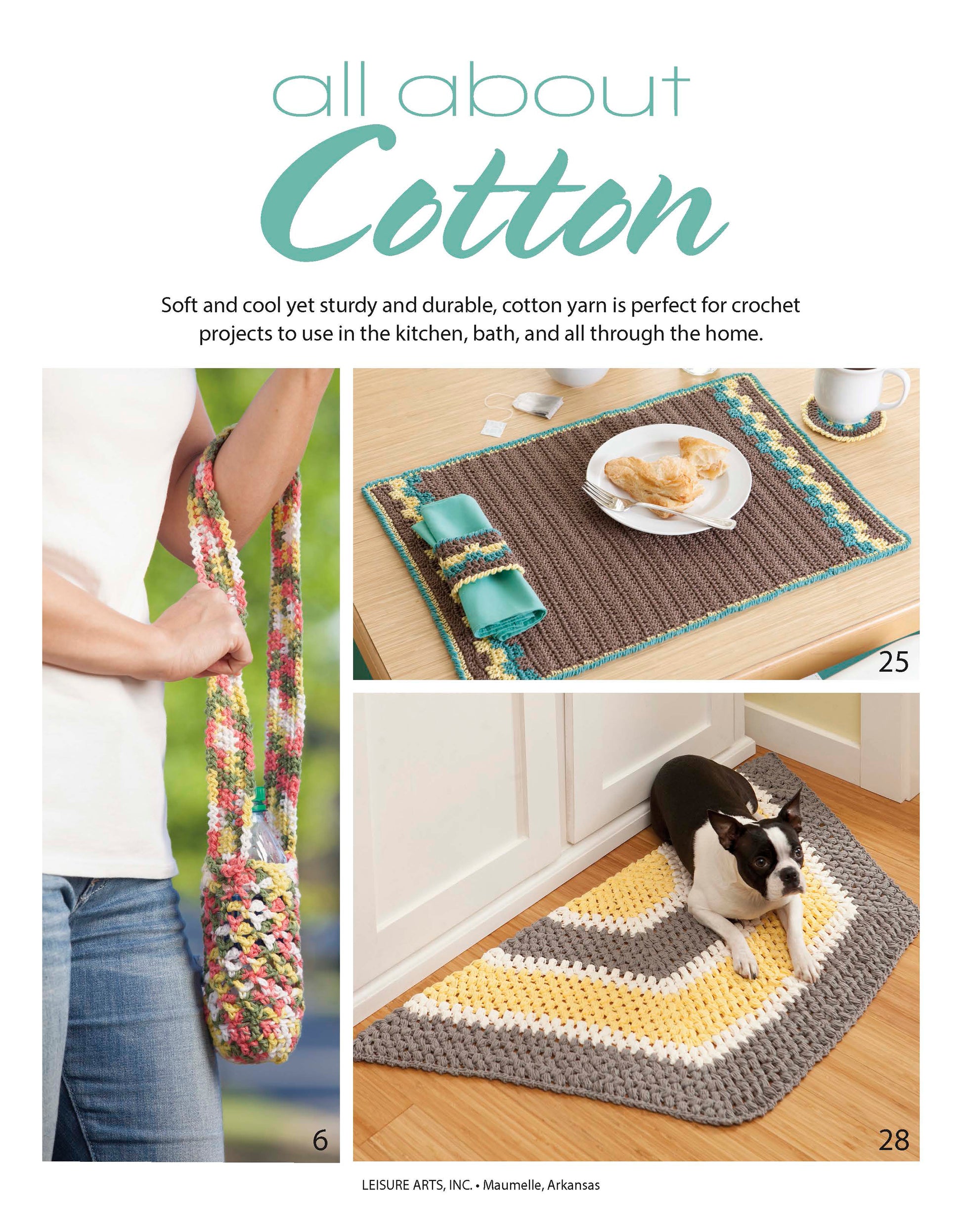 A magazine page features beginner crochet projects using Leisure Arts’ All About Cotton: a colorful shoulder bag, a brown and blue placemat with snacks, and a gray, white, and yellow rug under a dog.