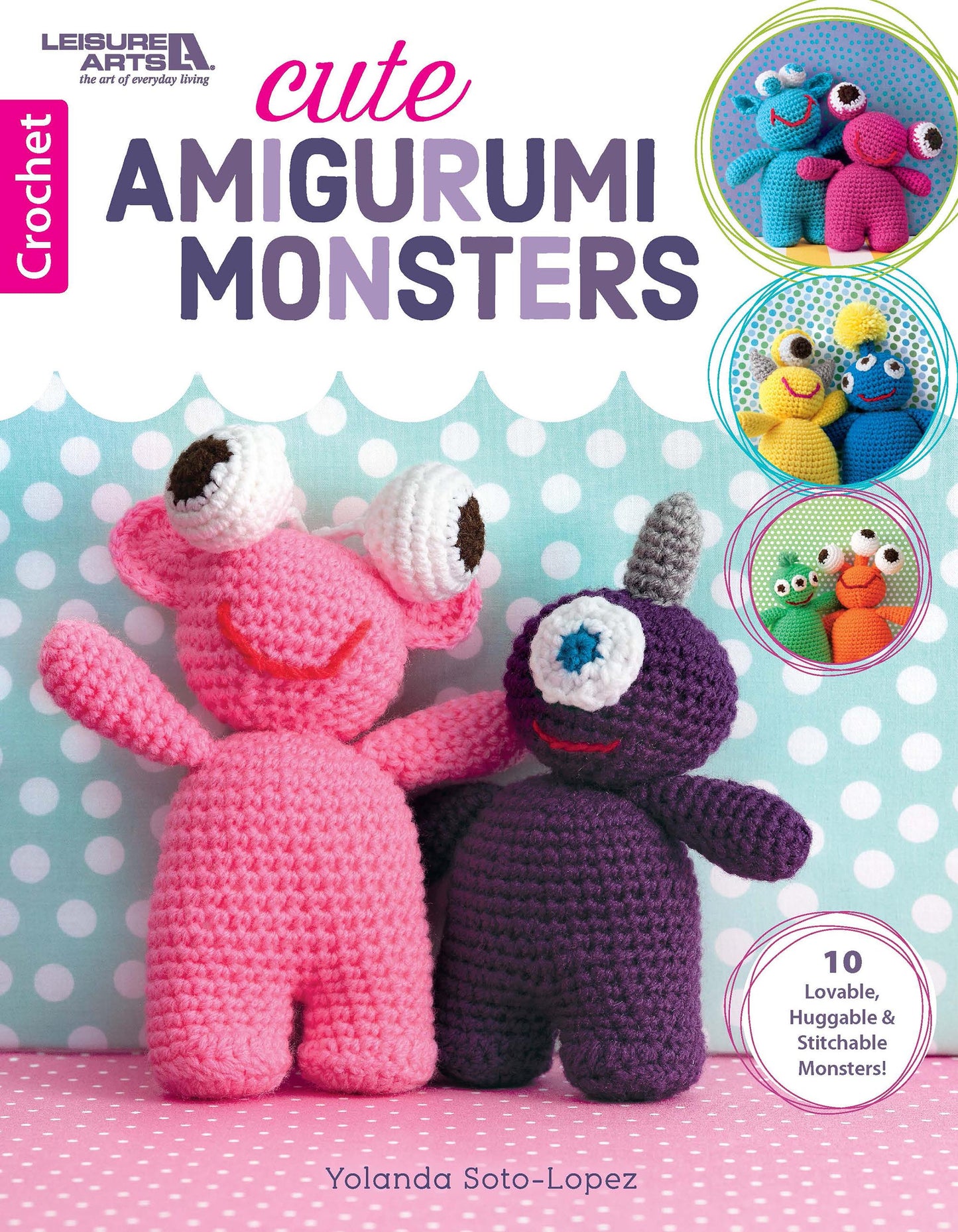 Cover of the Cute Amigurumi Monsters Digital Download by Leisure Arts shows two crochet monster dolls—one pink with big eyes, one purple with a horn—on a polka dot background, with circular photos of more beginner patterns on the right.