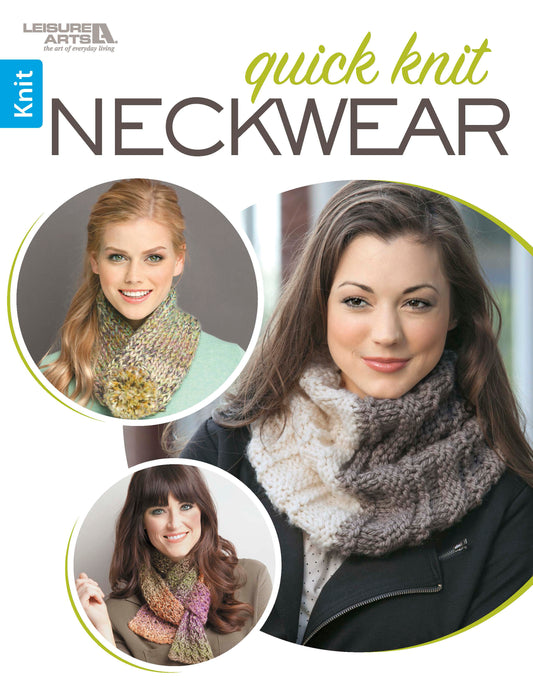 Cover of the Quick Knit Neckwear Digital Download by Leisure Arts, showing three women modeling chunky yarn scarves and cowls in neutral and multicolored tones. Leisure Arts logo appears in the top left corner.