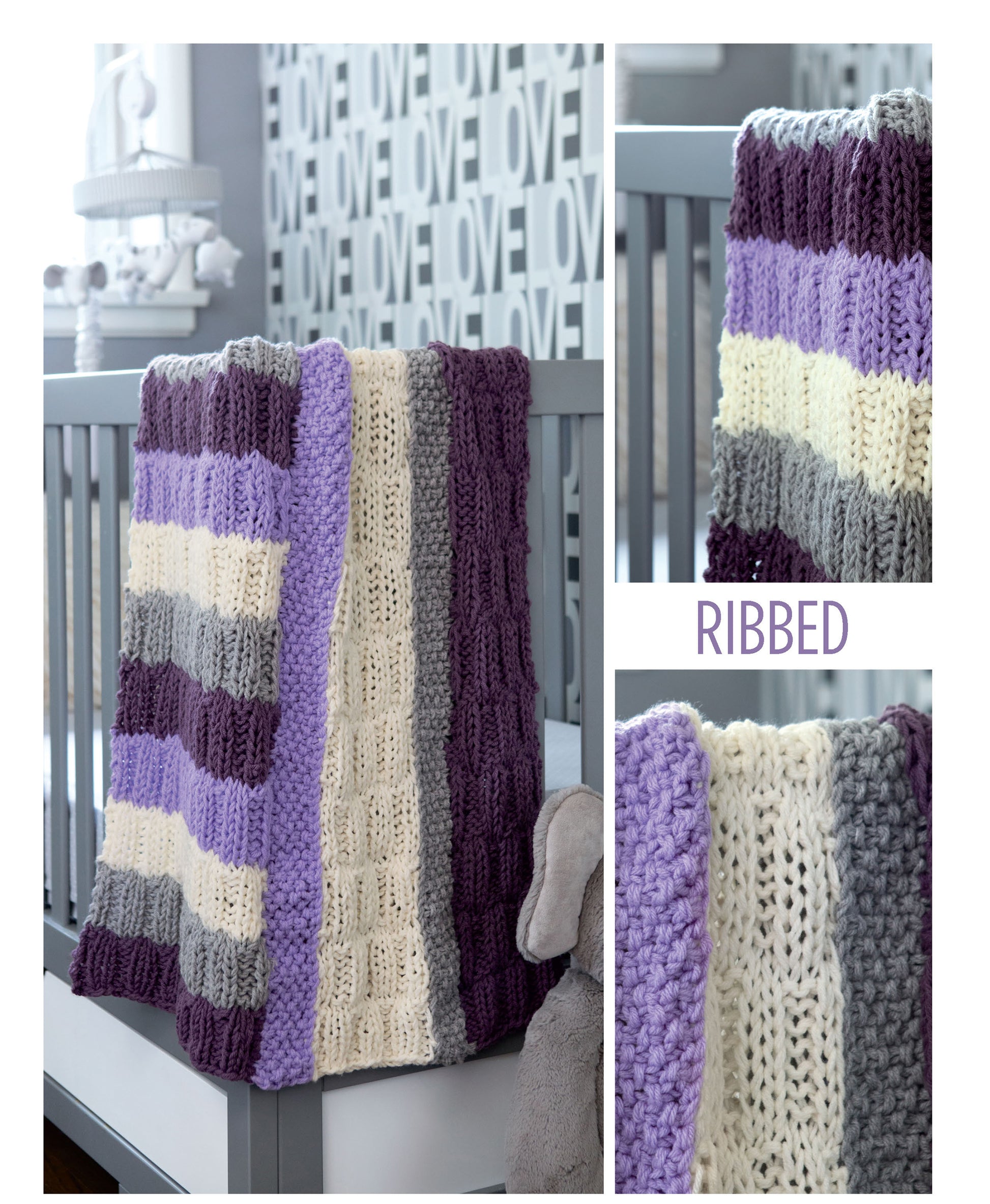 The Knit Color Block Blanket by Leisure Arts, with wide ribbed stripes in purple, white, beige, gray, and lavender, drapes over a gray crib in a LOVE-themed nursery. Close-ups highlight its soft texture and vibrant colors.