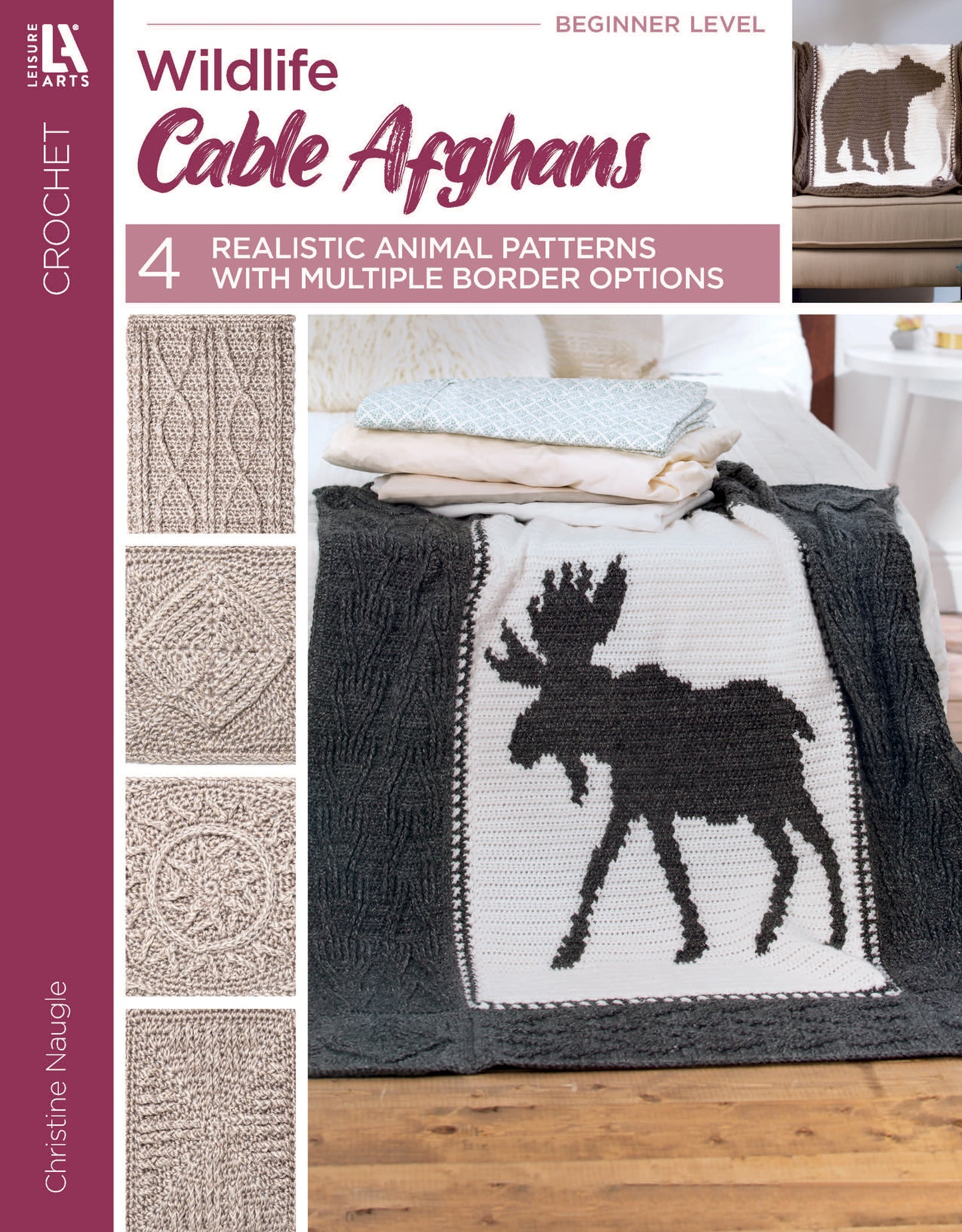 The Leisure Arts Wildlife Cable Afghans crochet pattern book features beginner-level, outdoor-inspired animal throw blankets, including a moose design on a bed and four animal patterns displayed on the cover.