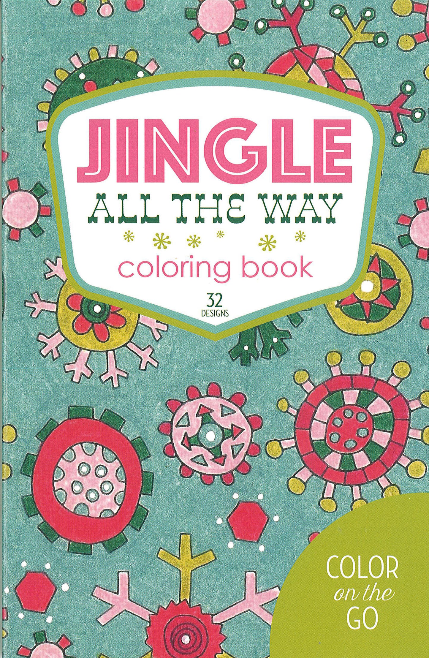 Jingle All the Way Coloring Book