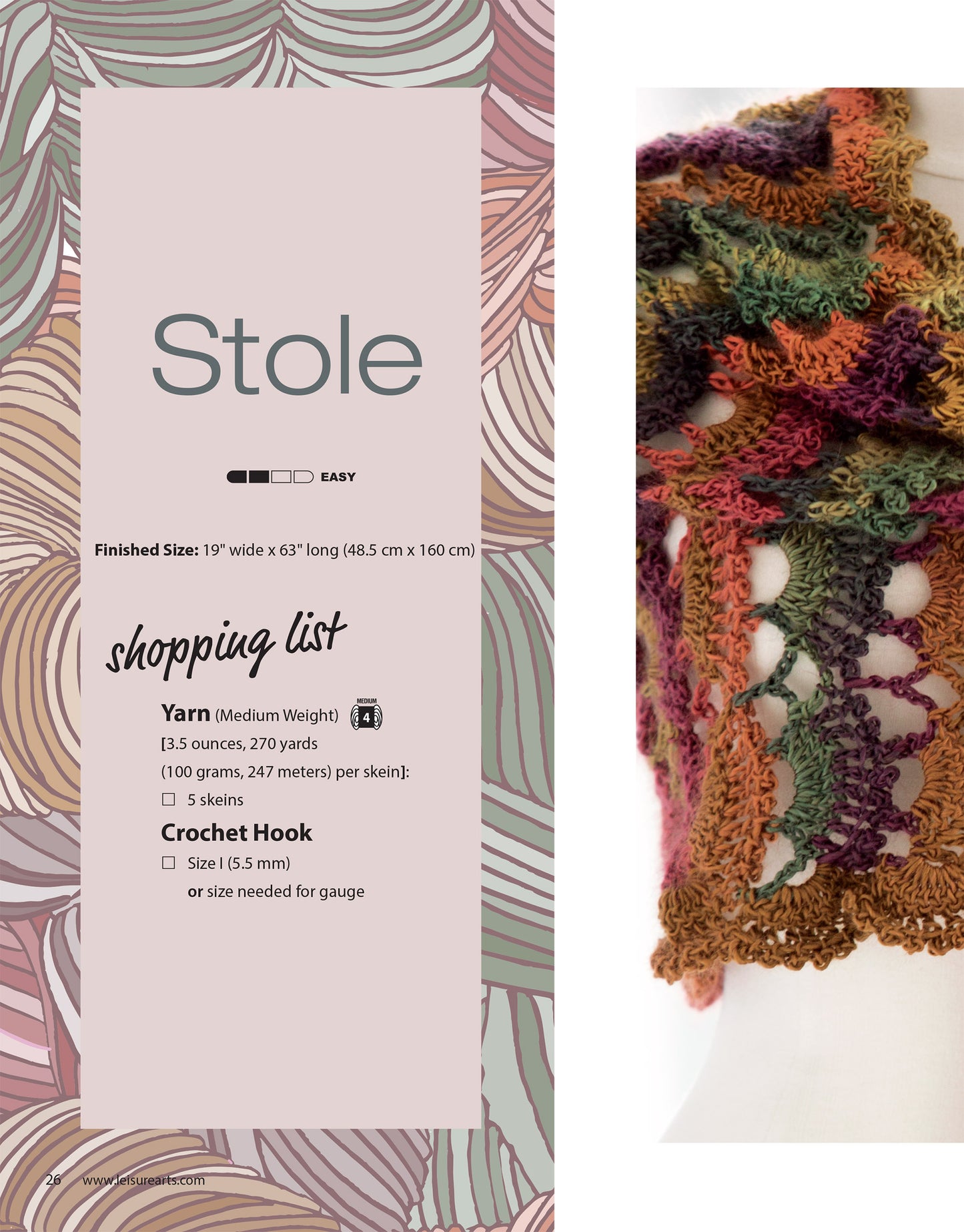 On the right, a multicolored crochet stole from Leisure Arts’ Crochet Self-Striping Projects is shown. On the left, “Stole” appears with an easy rating, size details, and a shopping list listing yarn info and a 5.5 mm hook.