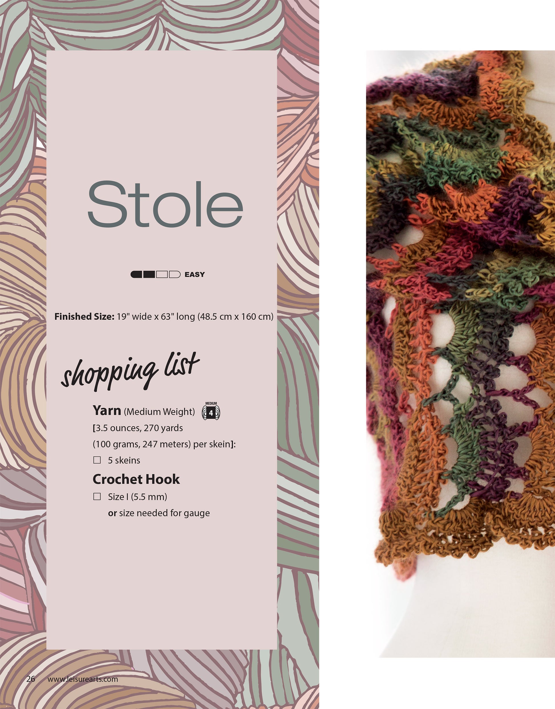 On the right, a multicolored crochet stole from Leisure Arts’ Crochet Self-Striping Projects is shown. On the left, “Stole” appears with an easy rating, size details, and a shopping list listing yarn info and a 5.5 mm hook.