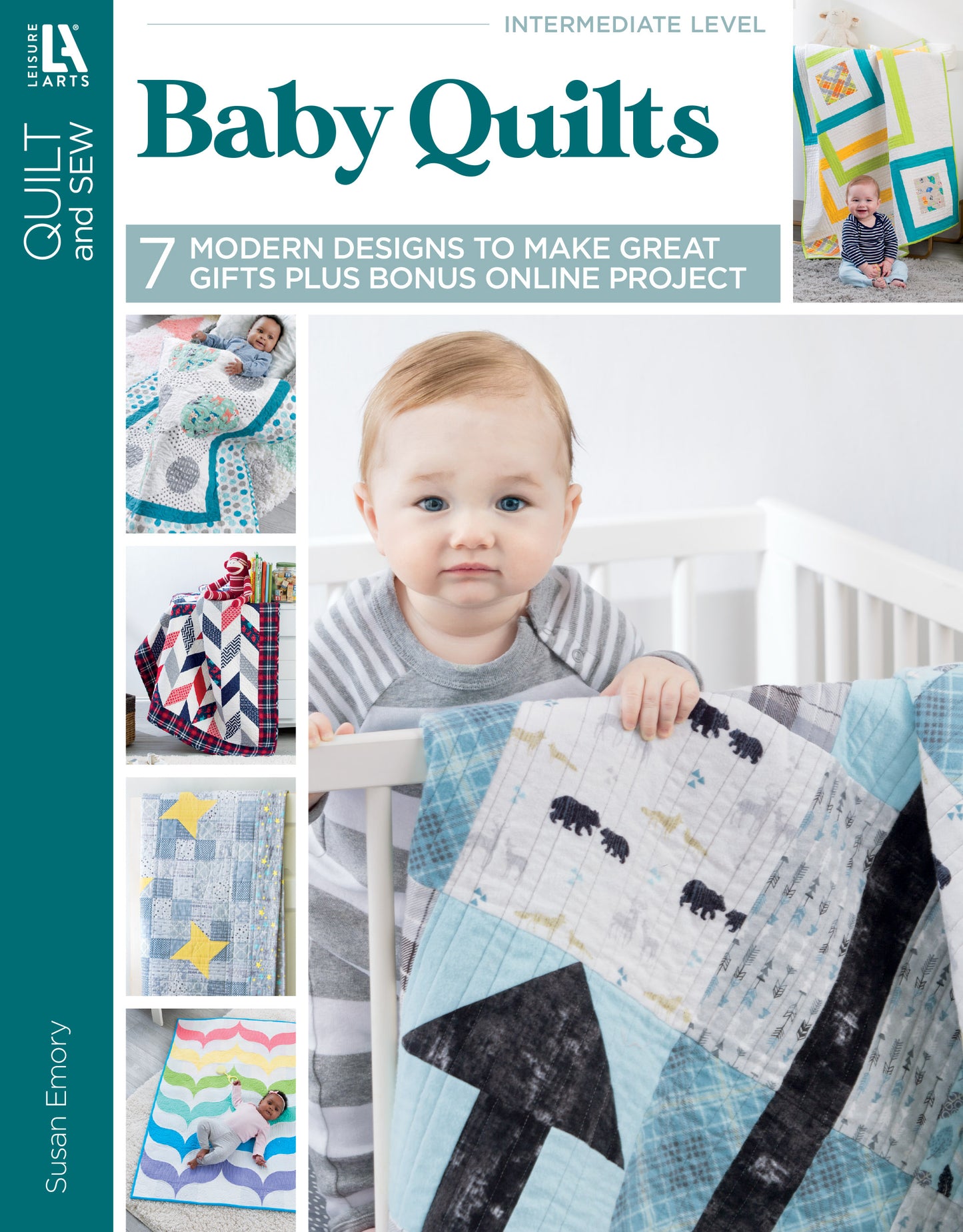 The cover of Leisure Arts' "Baby Quilts—7 Modern Designs to Make Great Gifts Plus Bonus Online Projects" shows a baby with a vibrant quilt, highlighting 7 modern patterns, bonus projects, and extra quilt art in the background.