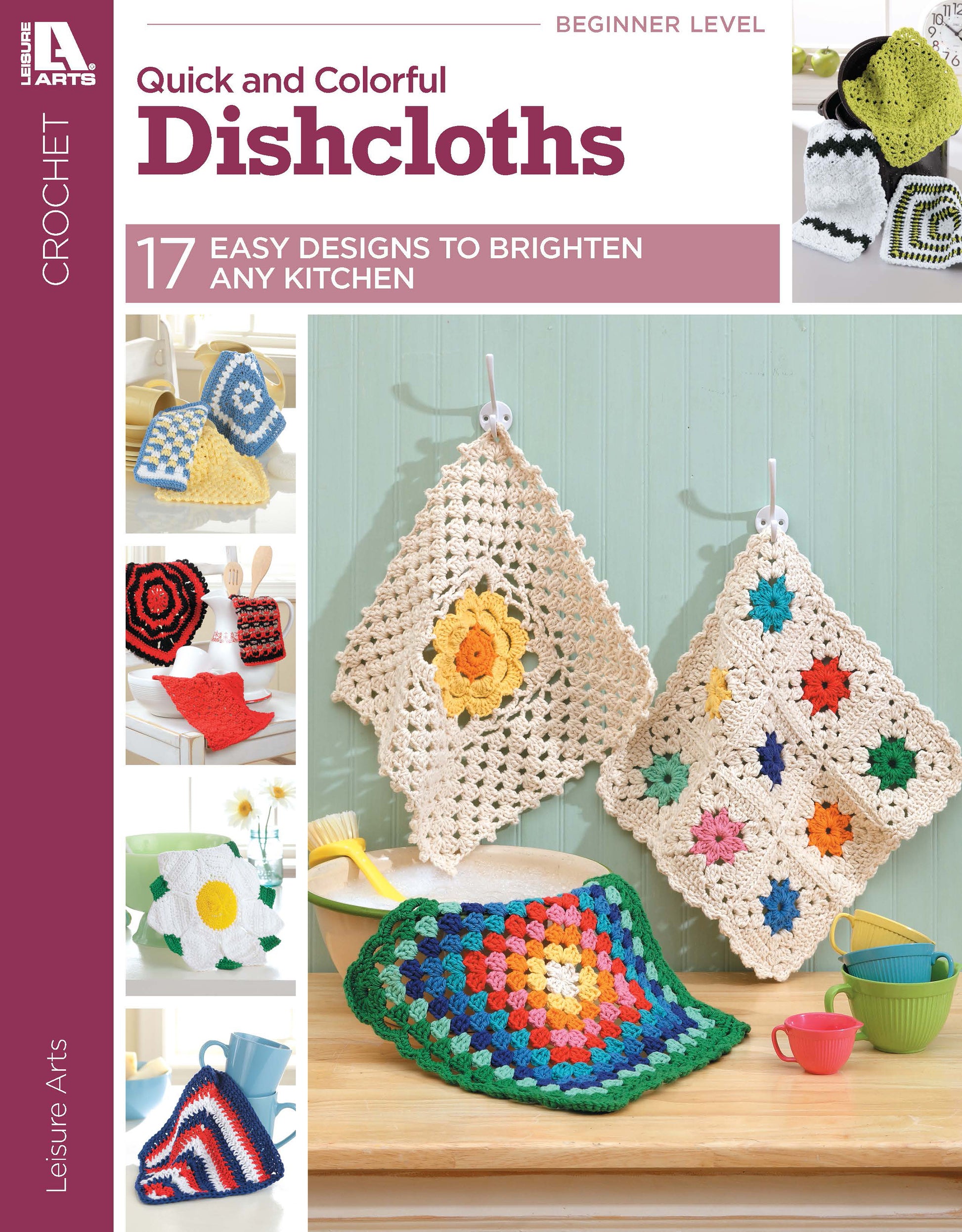 The digital download "Quick & Colorful Dishcloths Designs to Brighten Any Kitchen" by Leisure Arts features vibrant crochet cloths in various patterns and colors, perfect for quick gifts, displayed in a cozy kitchen setting.