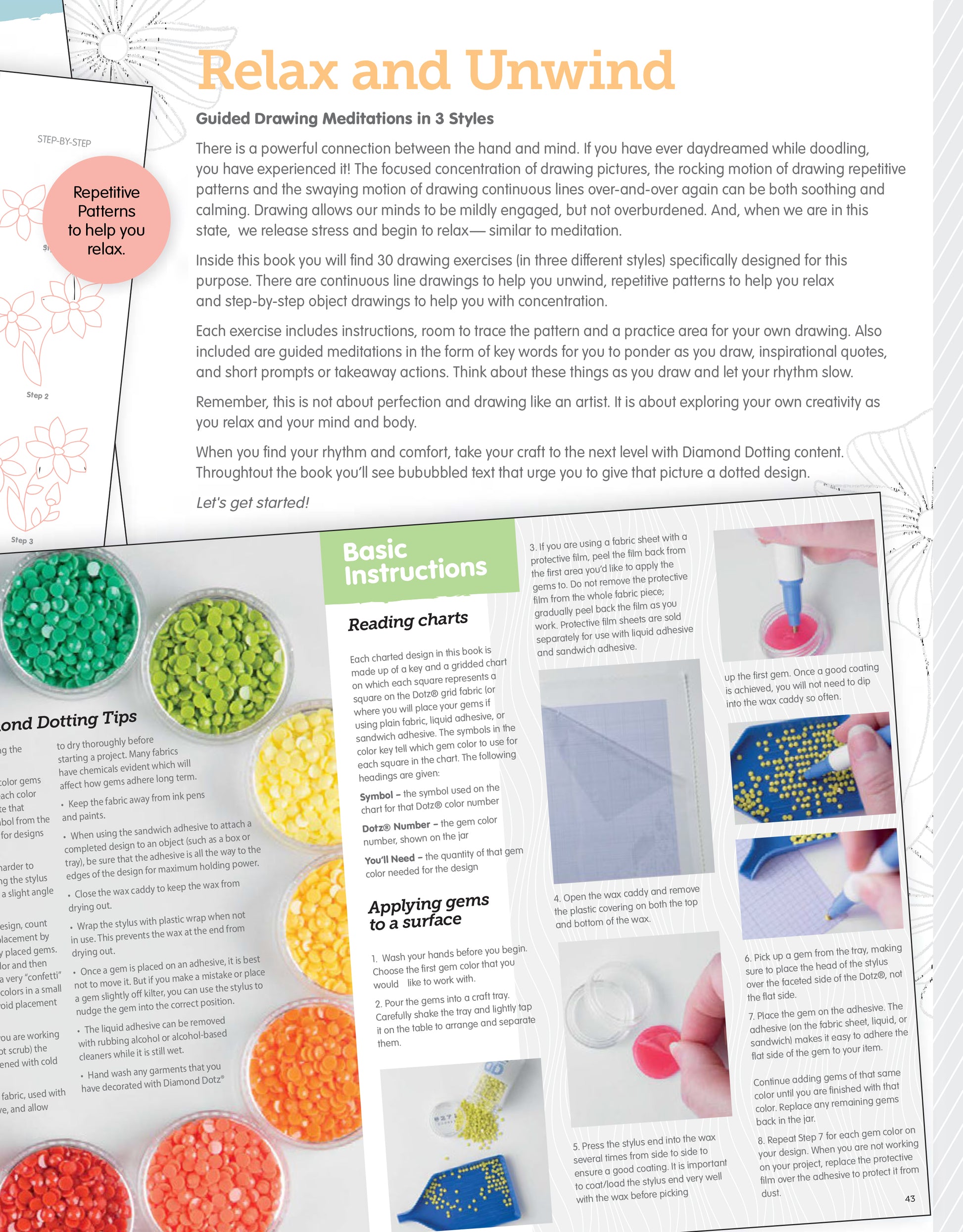 A page titled "Relax and Unwind" highlights Leisure Arts' Just Relax Draw & Dot Digital Download, offering guided drawing meditations, diamond dotting tips, colorful bead images, and step-by-step art instructions using repetitive patterns.