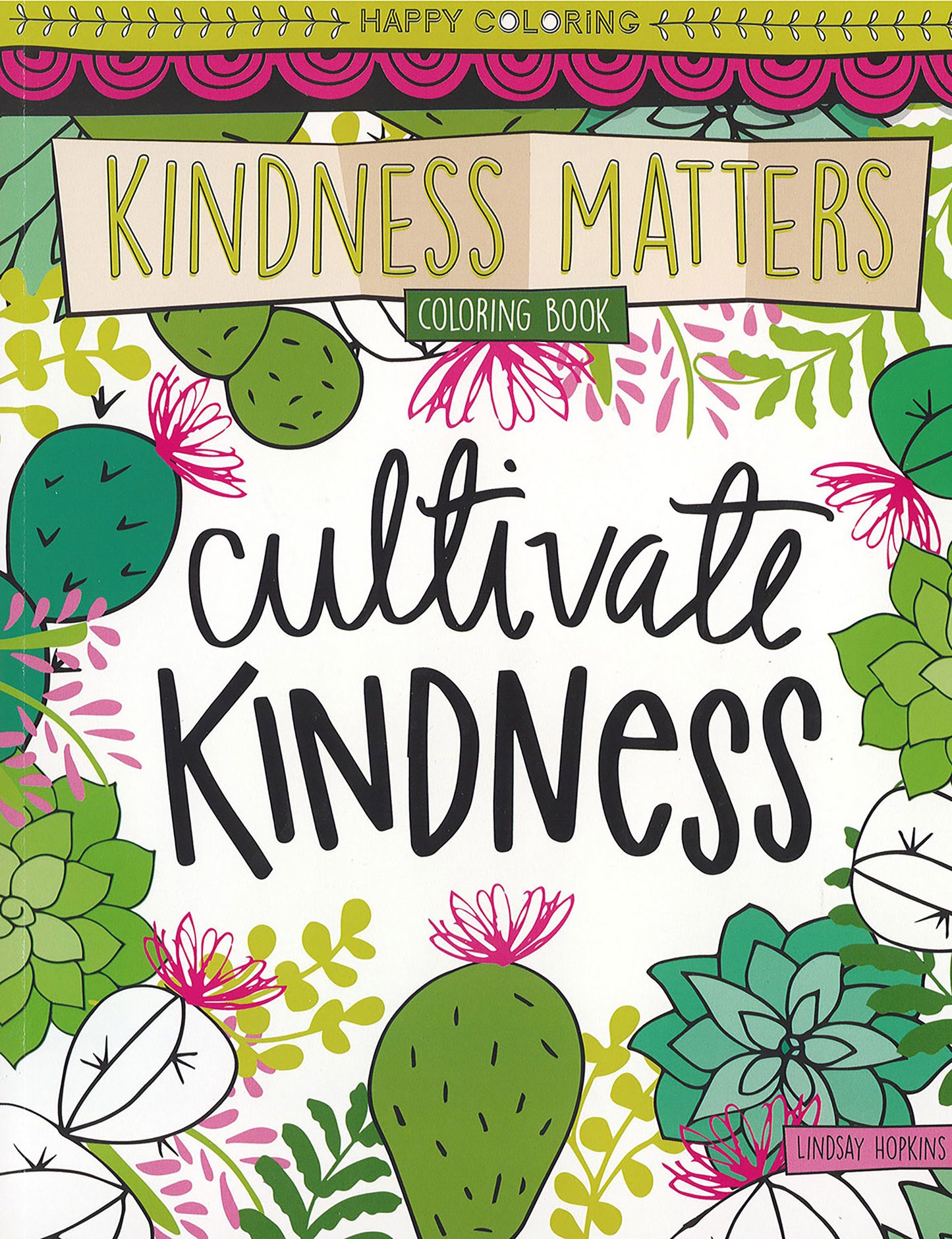 Kindness Matters Coloring Book