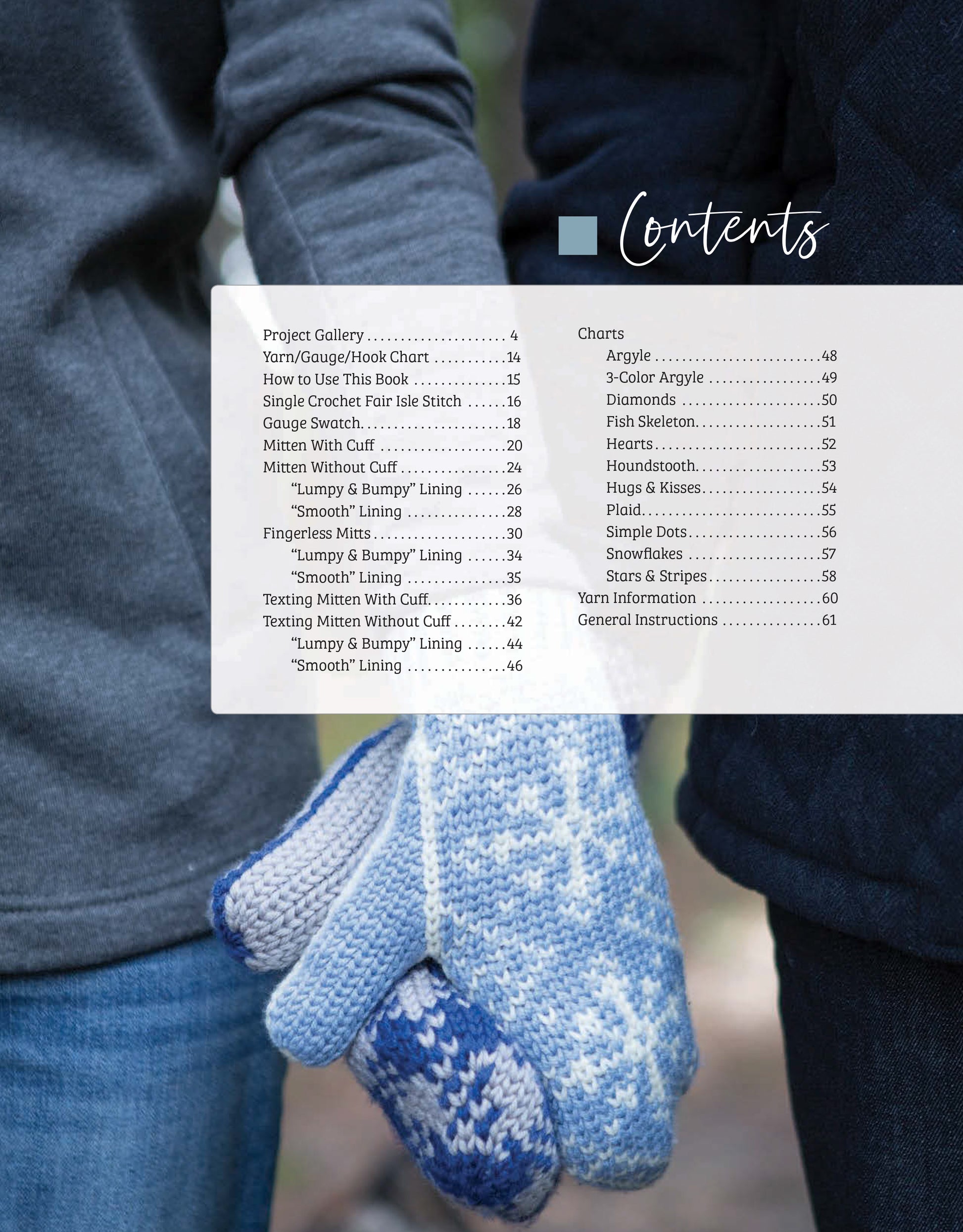 Two people stand outdoors, torsos and hands visible. One holds three pairs of blue and white Fair Isle Mittens by Leisure Arts, showcasing intricate crochet designs. A knitting book’s table of contents is overlaid on the image.