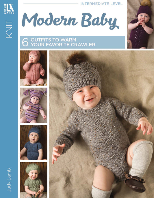 Cover of "Modern Baby Knitting" by Leisure Arts, showing six babies in seamless knits of various colors and styles. Subtitle: 6 Outfits to Warm Your Favorite Crawler. Ideal for anyone seeking cute baby knitting patterns.