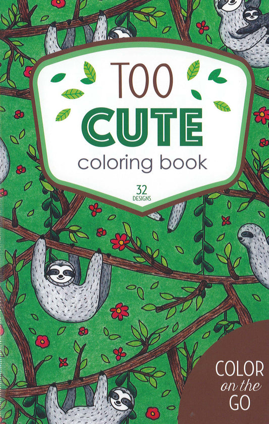 Too Cute Coloring Book