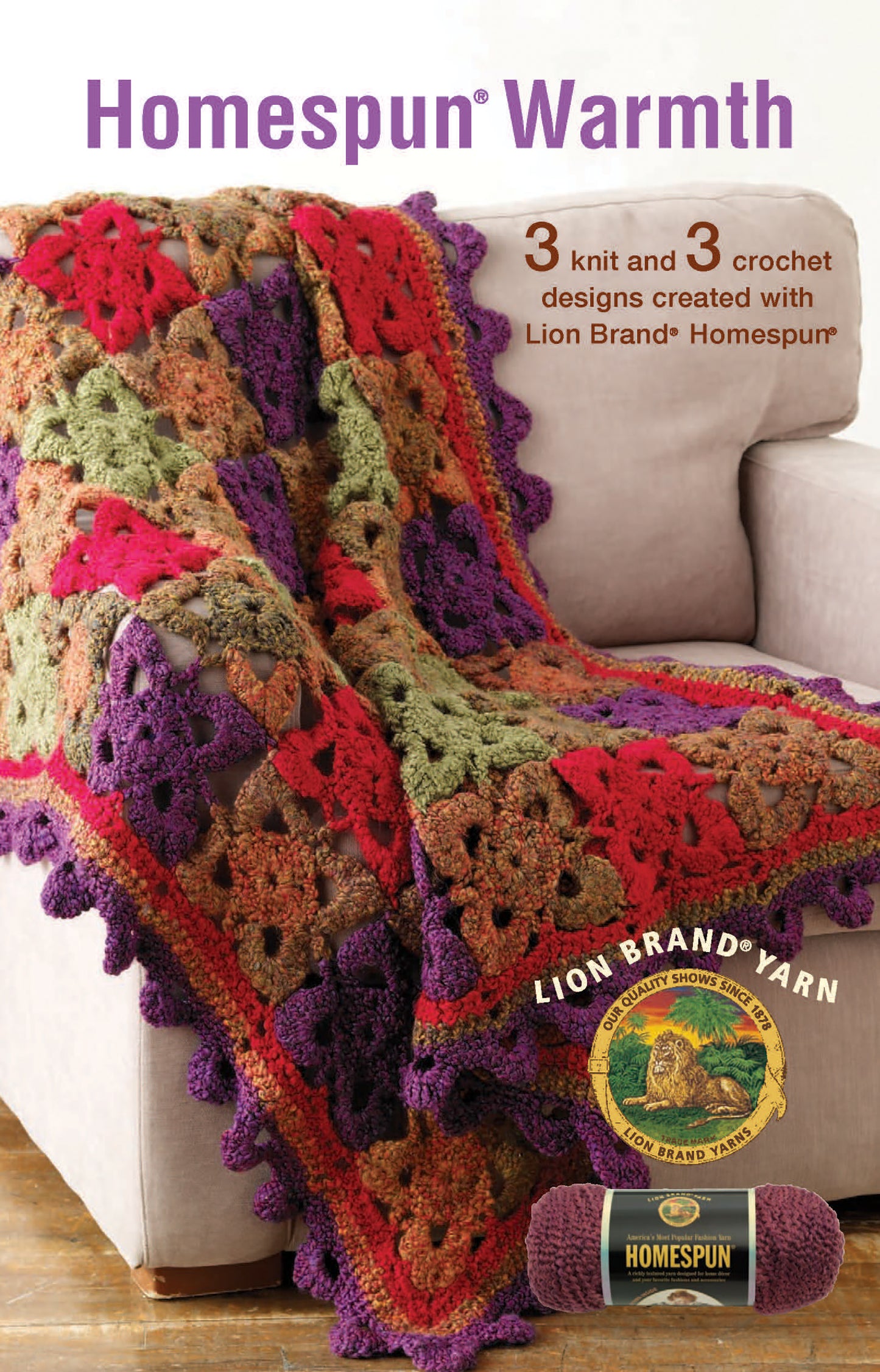 A colorful crocheted blanket with purple, red, green, and gold squares drapes over a beige armchair. Text reads "Homespun Warmth" by Leisure Arts, highlighting knit and crochet patterns. A yarn skein is shown at the bottom.