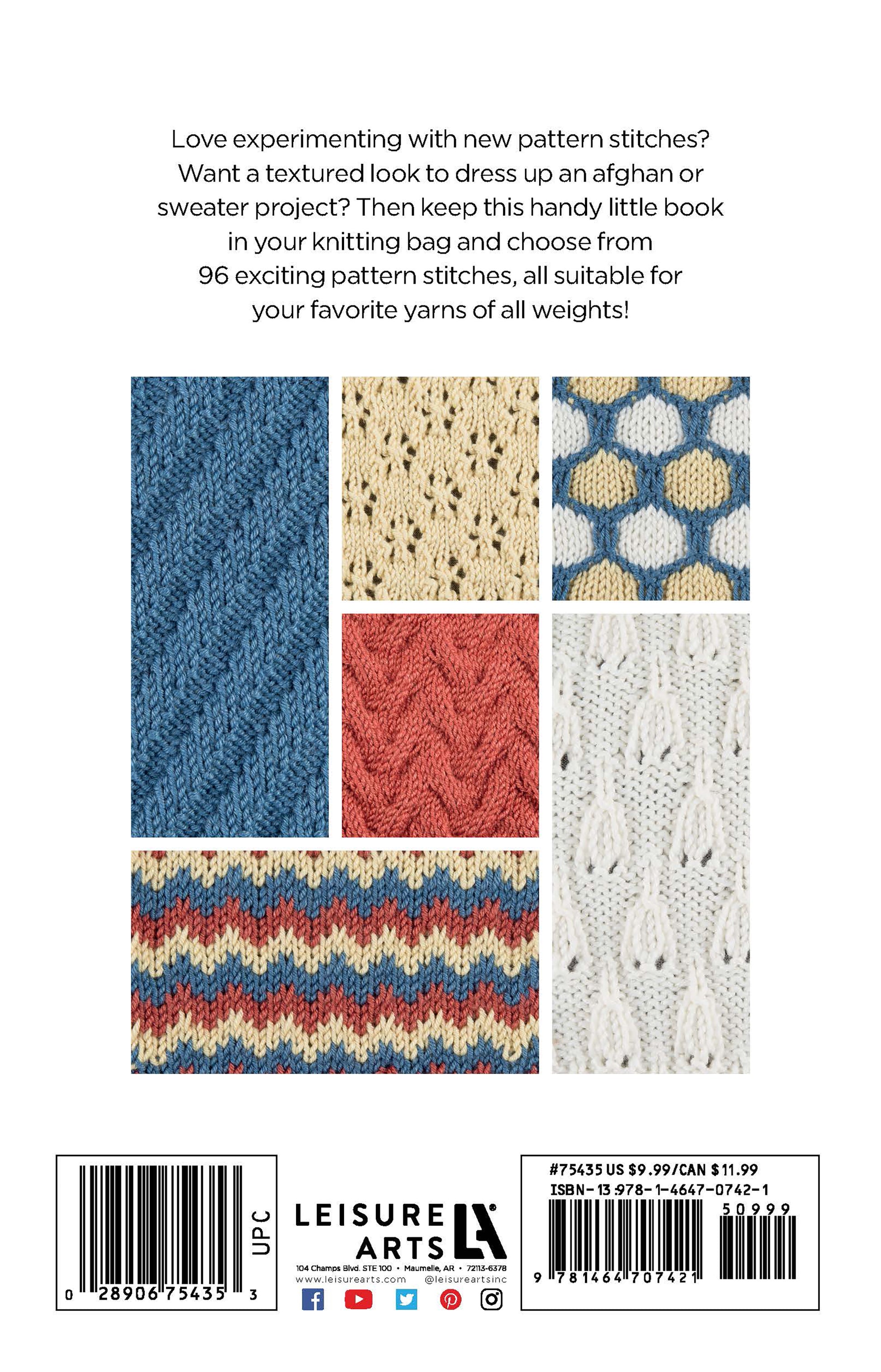 Back cover of Leisure Arts’ Knit Stitch Guide displays seven colorful swatches with a variety of stitch designs—cables, lace, chevron, and honeycomb—for all skill levels. Text and barcode are shown below the swatches.