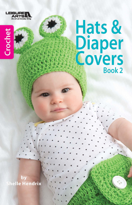 Hats & Diaper Covers Book 2