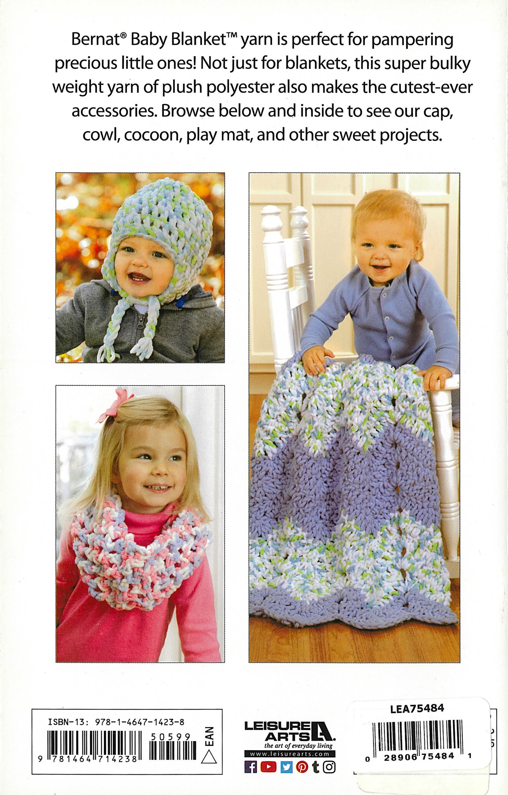 The image shows the back cover of Leisure Arts’ "Baby Gifts to Love—Make Ultra-Soft Wraps, Hats & More!" featuring three babies in adorable crocheted hats, blankets, and scarves—perfect beginner projects.