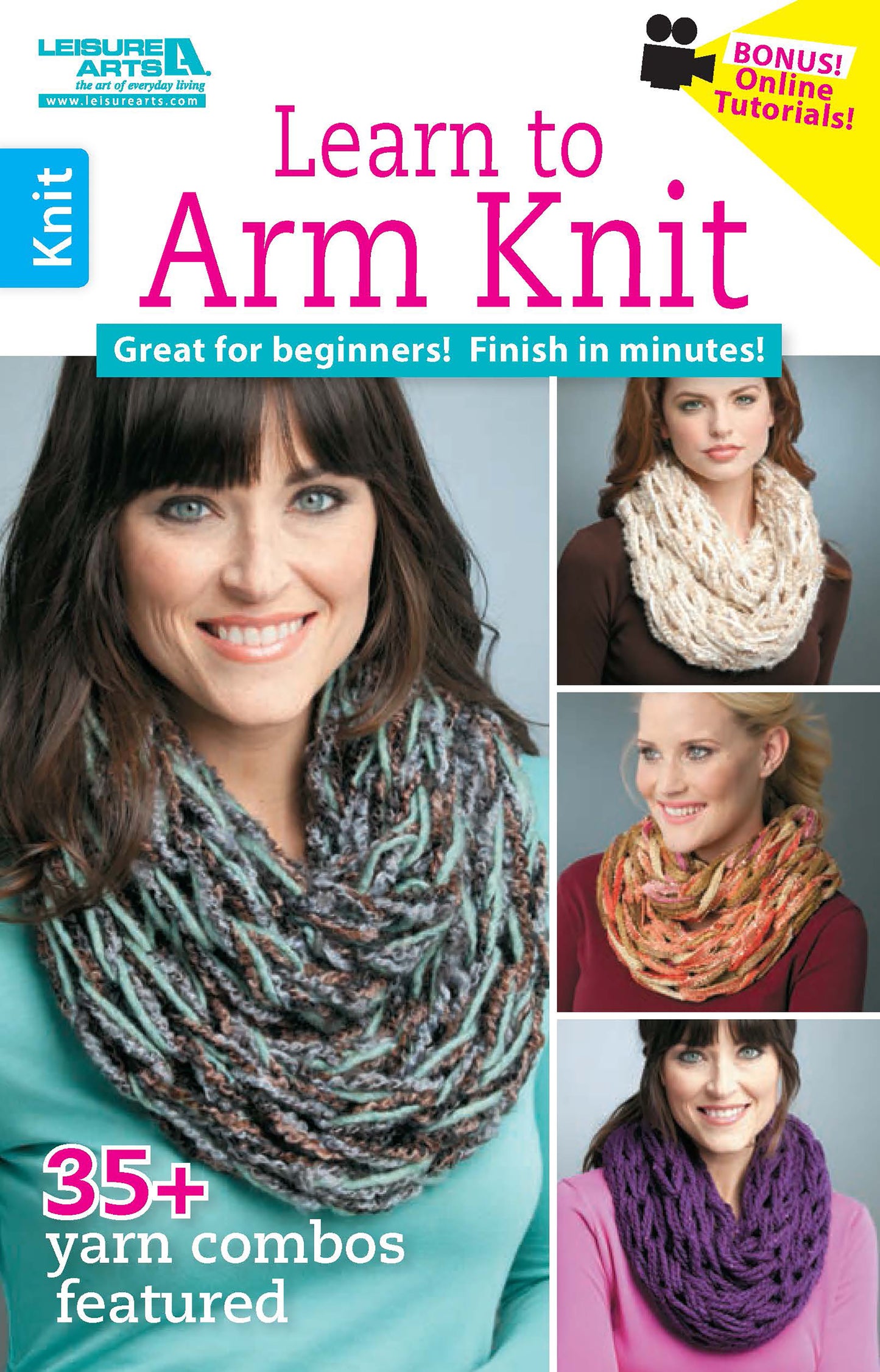 The Leisure Arts "Learn to Arm Knit" magazine cover features four women in colorful chunky arm-knit scarves. Highlights include beginner yarn patterns, quick projects, 35+ yarn combos, bonus tutorials, and a stylish arm-knitted cowl.