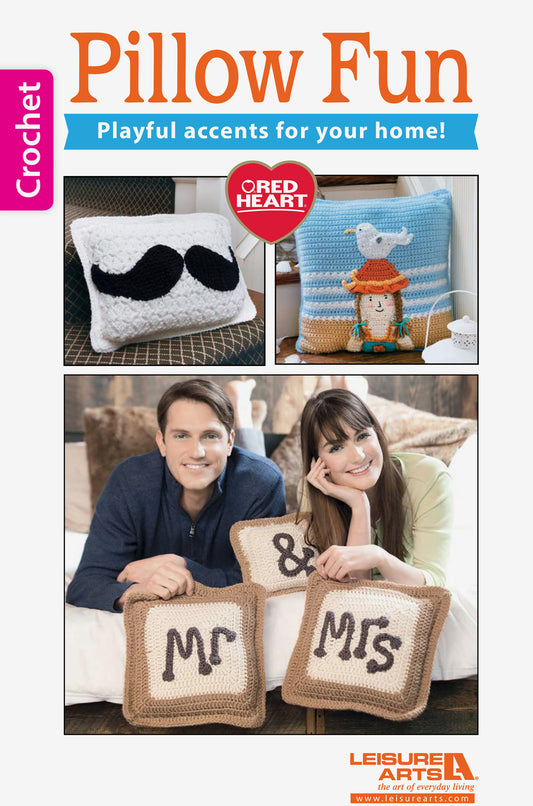 Leisure Arts’ booklet “Pillow Fun—Playful Accents for Your Home!” features trendy, whimsical crochet patterns, including mustache, birdhouse, and Mr & Mrs pillows—perfect for adding playful charm to your décor.