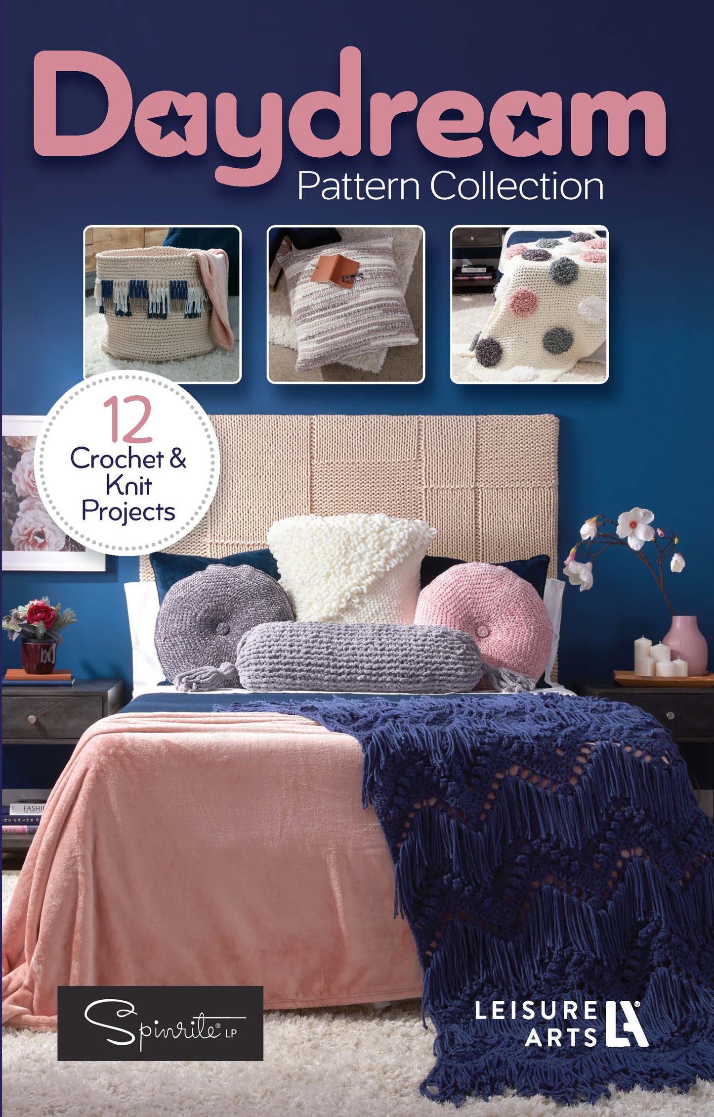Cover of “Daydream Pattern Collection Digital Download” by Leisure Arts, featuring a cozy pink and blue bedroom with knitted pillows and throws, plus a label highlighting 12 beginner crochet and knit projects using bulky yarn.