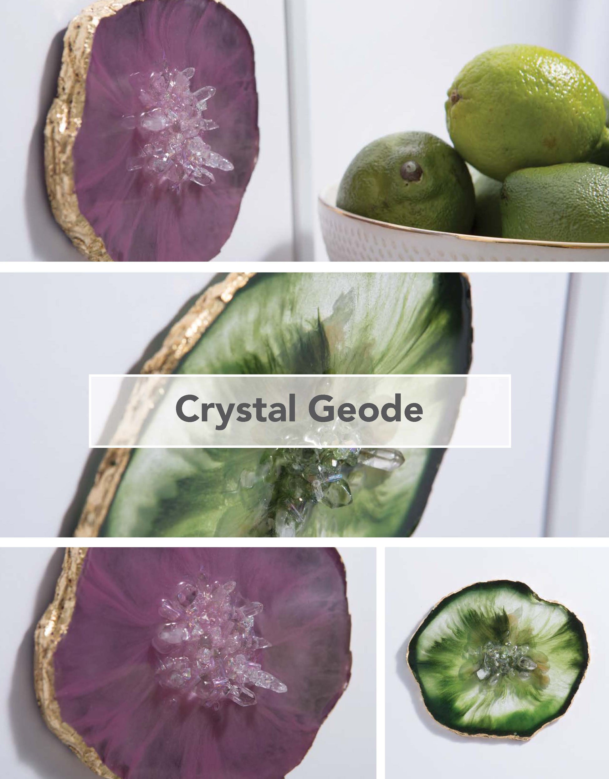 A collage displays handmade home decor with crystal geode wall art in purple, green, and gold, resin art crystal clusters, and limes. Text reads: Resin Creations—12 Step-by-Step Projects for Resin Pouring by Leisure Arts.