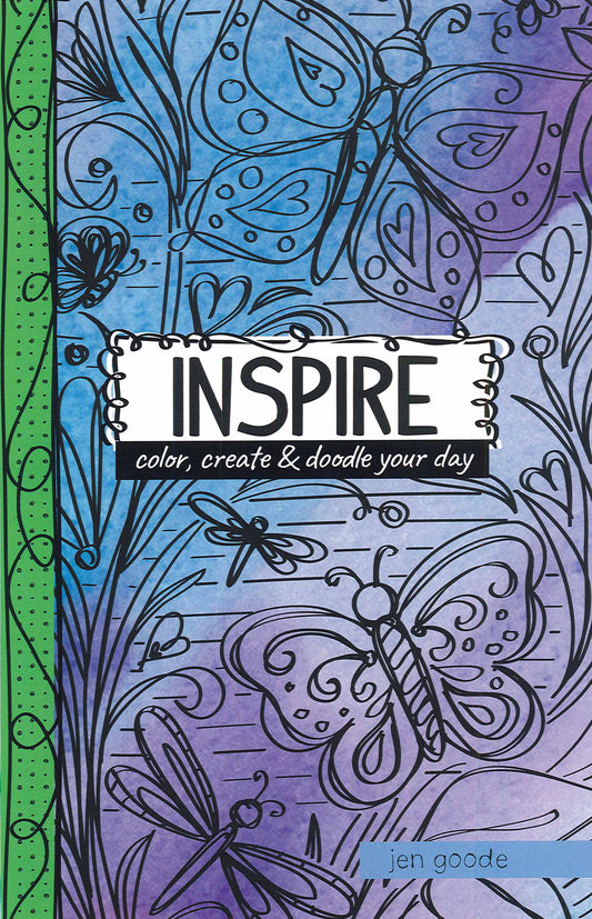 Book cover with hand-drawn butterflies and swirls on a blue-purple background, green patterned border. Title: Inspire—Color, Create & Doodle Your Day by Jen Goode, from Leisure Arts.