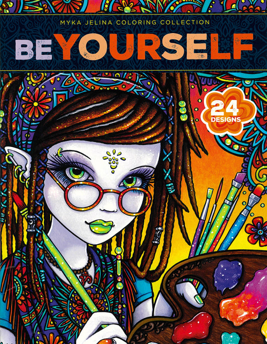 Colorful girl with glasses, green lips, and dreadlocks holding paintbrushes and a palette; vibrant patterns in the background. Be Yourself Coloring Book—24 Designs by Myka Jelina, from the Leisure Arts collection.