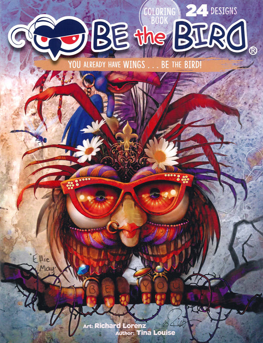 A colorful owl with red glasses and vibrant feathers smiles against a textured background on the cover of Leisure Arts’ “Be The Bird Coloring Book,” featuring 24 whimsical designs.