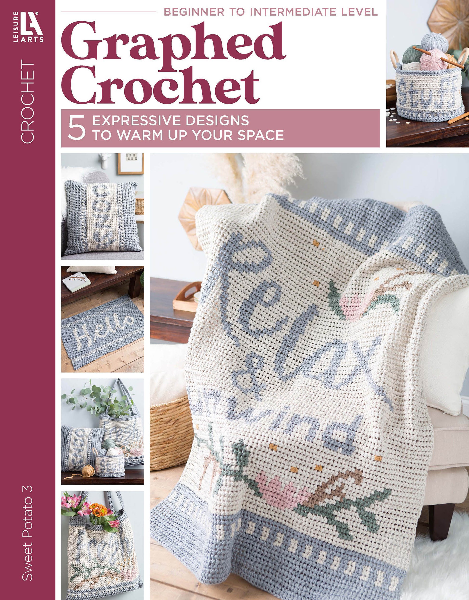 Cover of Graphed Crochet Digital Download by Leisure Arts, showcasing a pastel blanket with "Relax & Unwind," floral designs, and expressive patterns for cozy home crafts like pillows and baskets—ideal for beginner home decor projects.