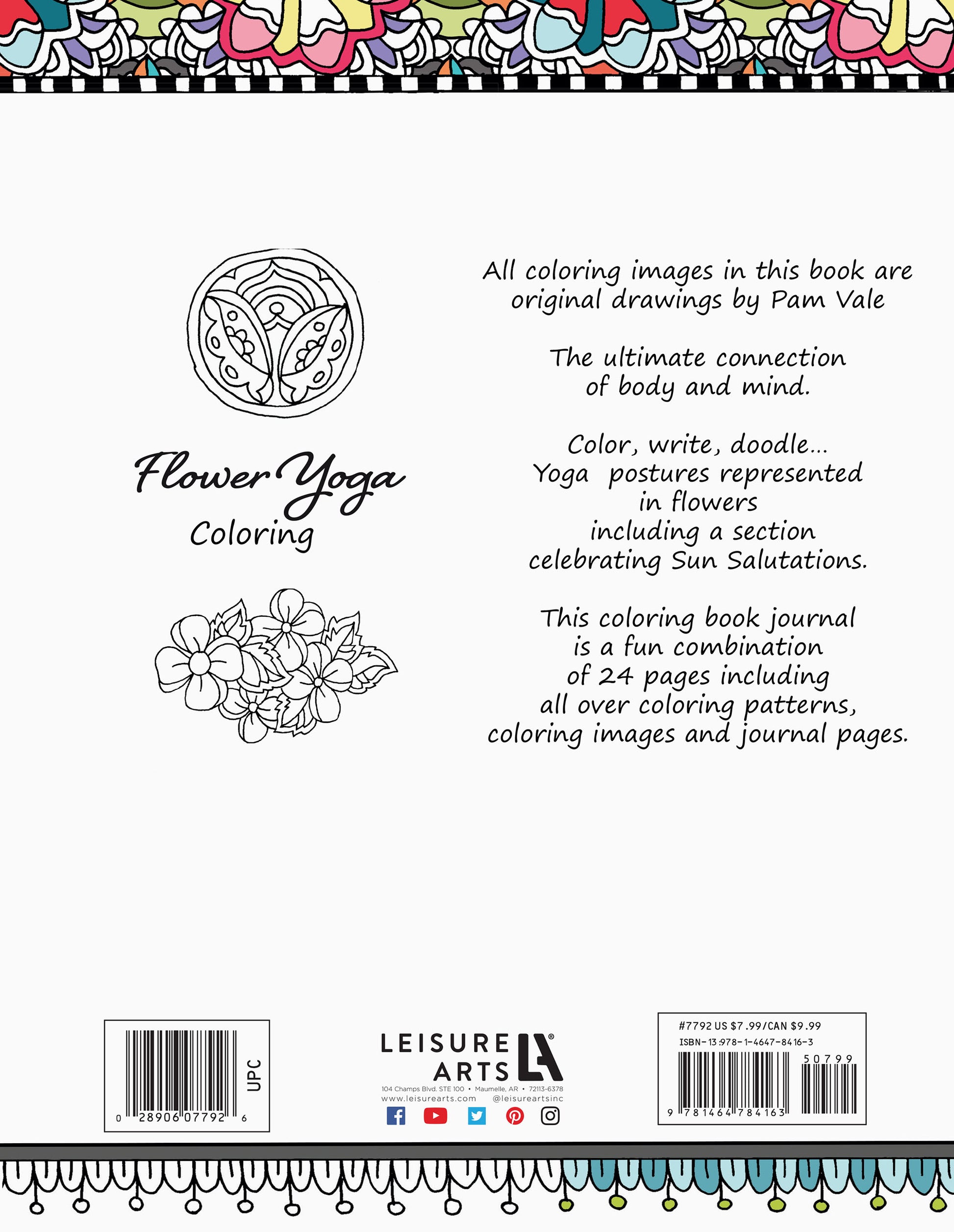 The back cover of the Flower Yoga Coloring Book by Leisure Arts features floral doodles, a yoga pose, an inspiring description, barcode, publisher logo, and coloring designs with decorative flower borders.