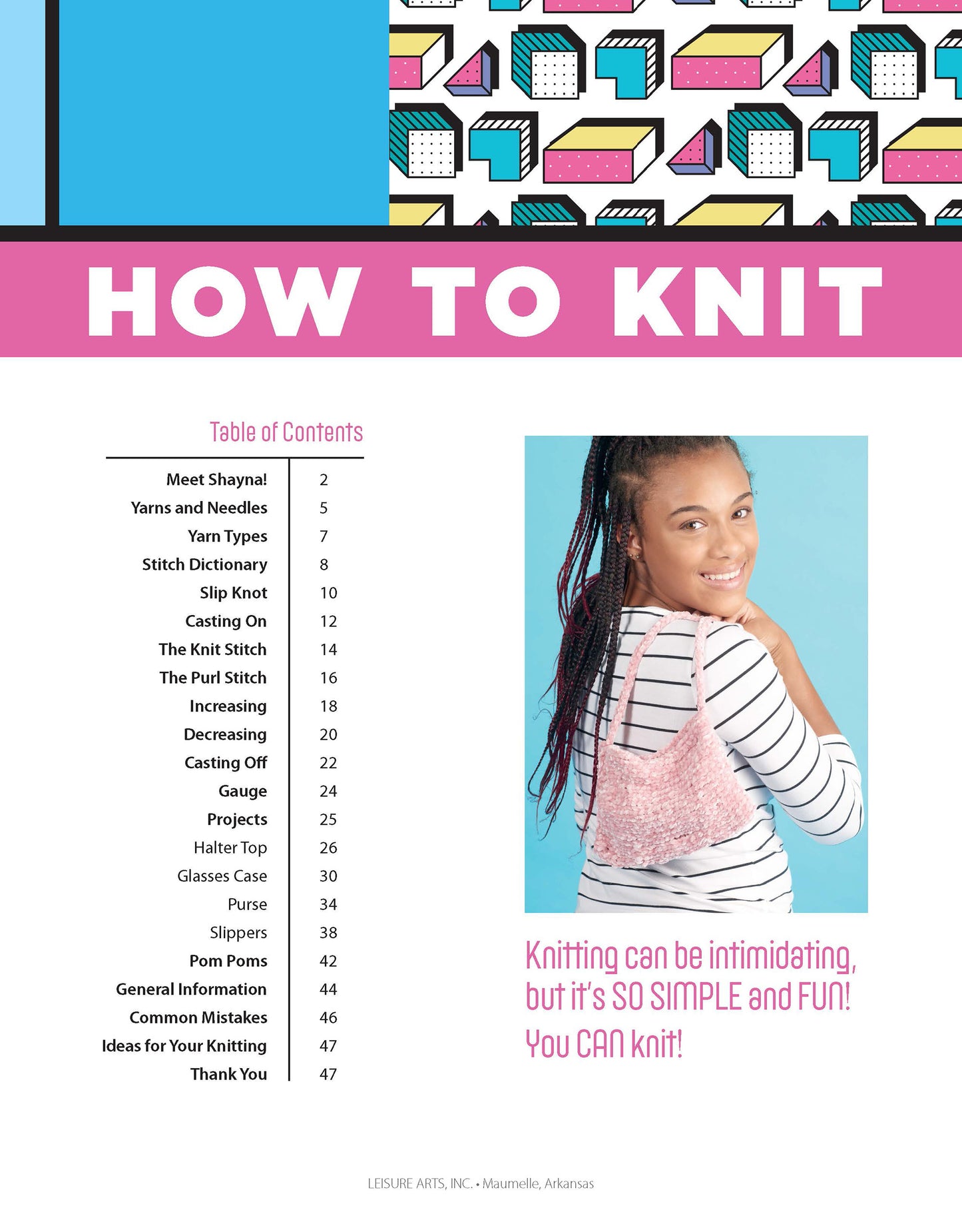 The cover of Beginner Knitting with Shayna Anne Rose by Leisure Arts features bold geometric patterns, the title, and a smiling braided girl modeling a pink knitted bag. Inside, the table of contents spotlights beginner projects and yarn ideas.