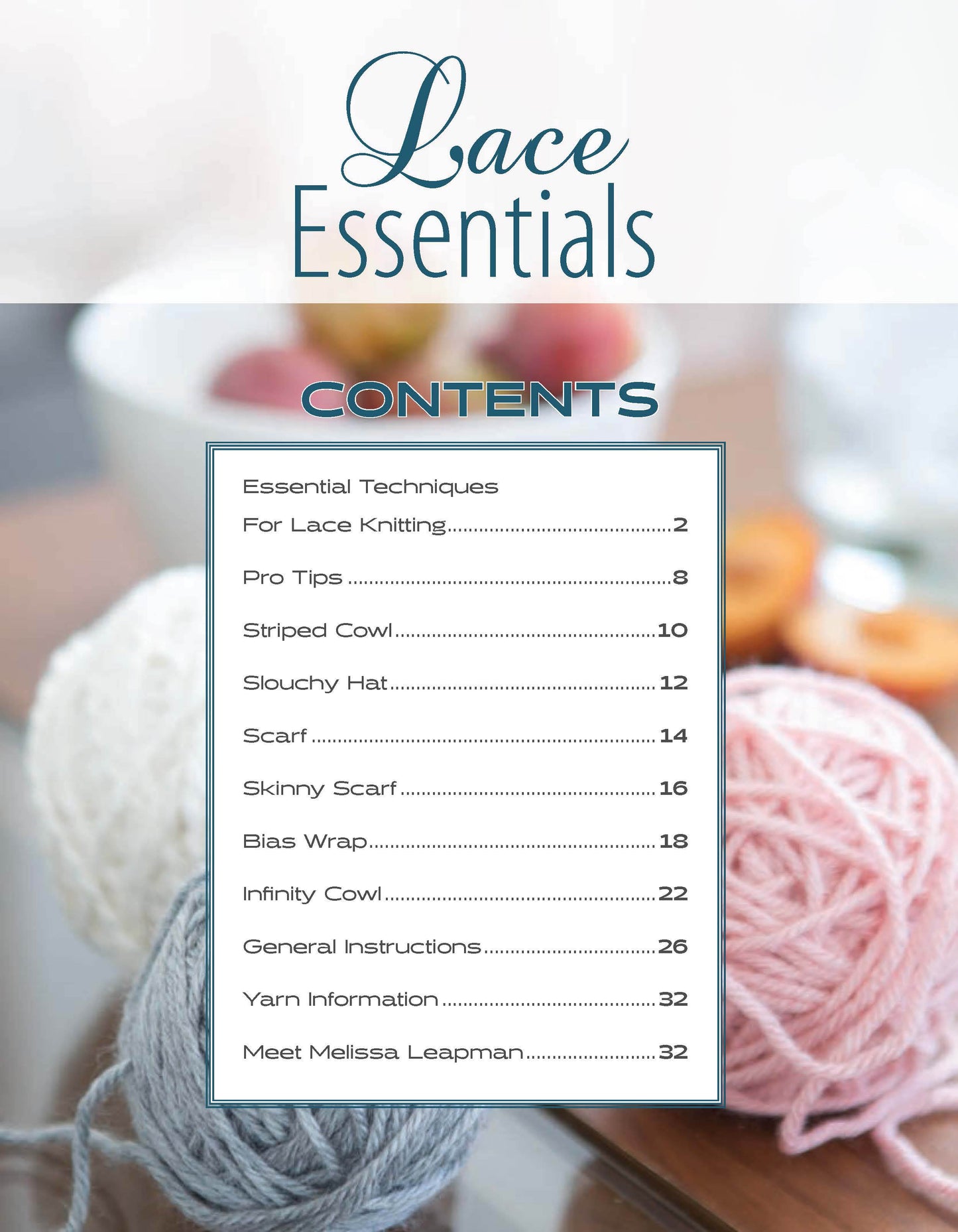 The Lace Essentials table of contents by Leisure Arts showcases knitting lace topics, set against a blurred background with white, cream, and pink yarn—ideal inspiration for shawl and scarf projects.