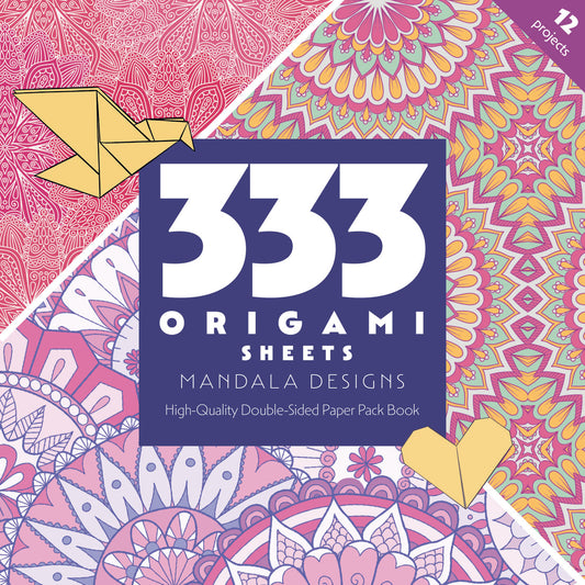 333 Origami Sheets Mandala Designs