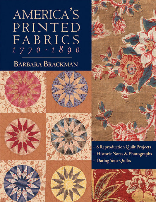 America's Printed Fabrics 1770-1890 Print-on-Demand Edition