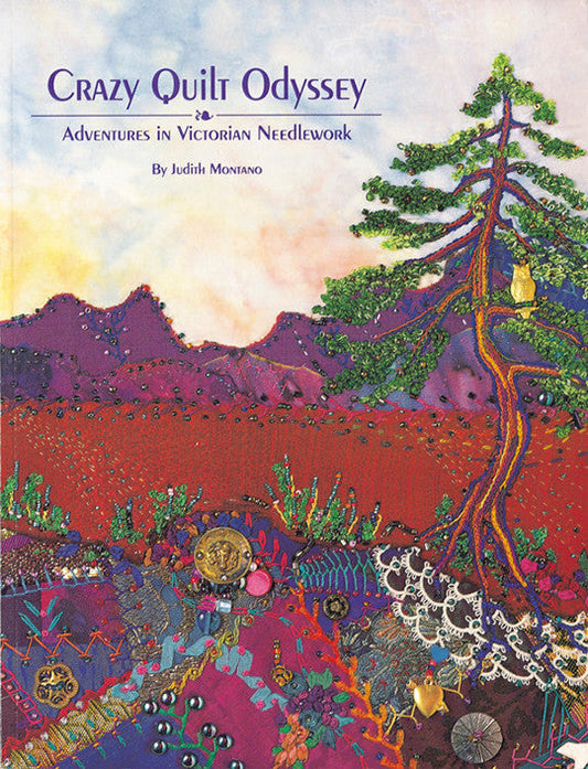 Crazy Quilt Odyssey Print-on-Demand Edition